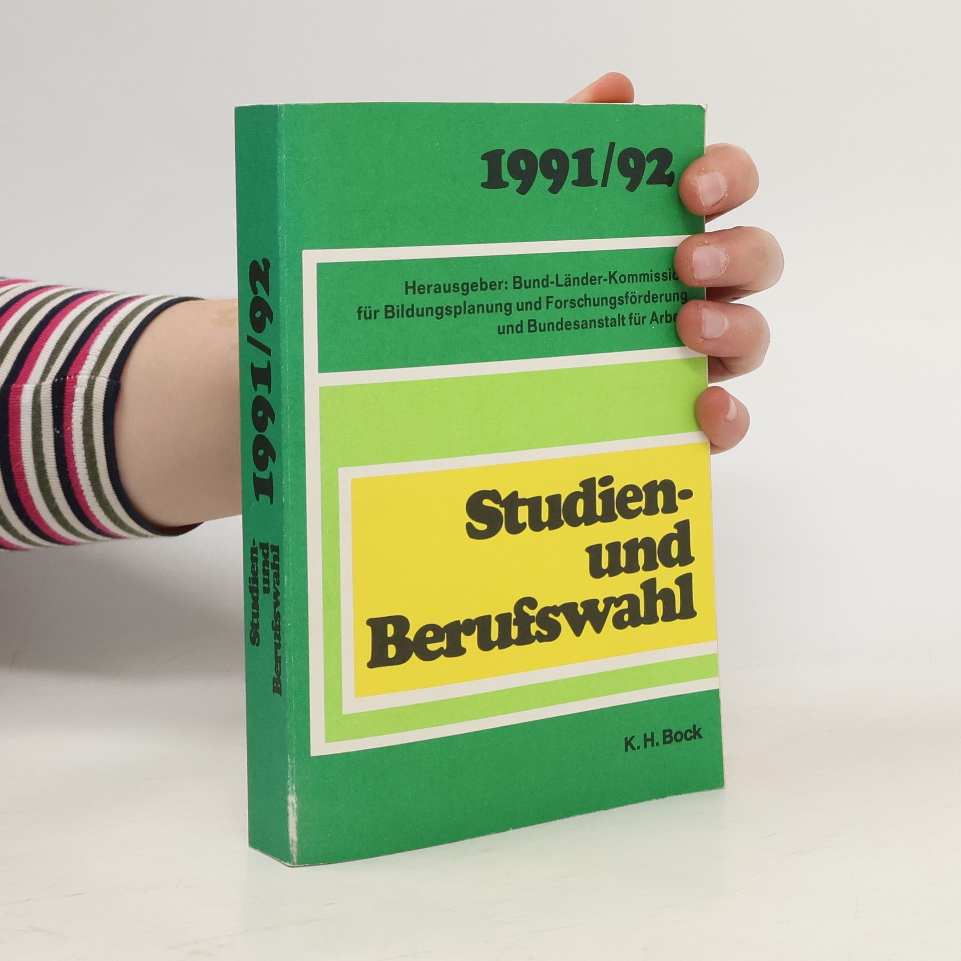 Autorenkollektiv Studien- und Berufswahl 1991/92.