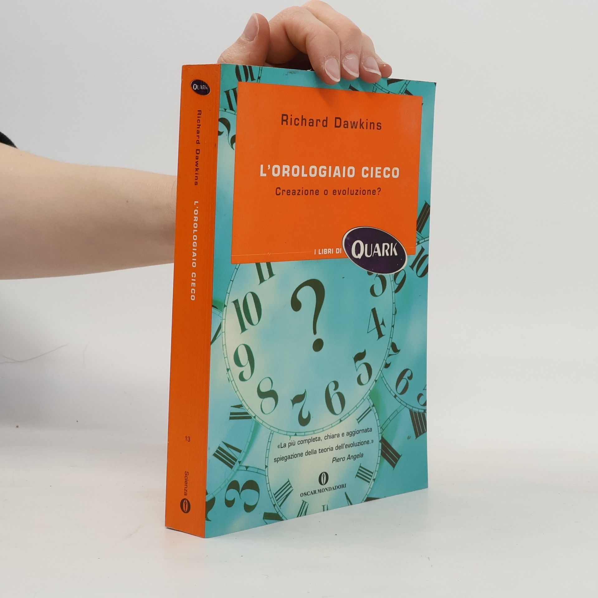 Richard Dawkins Oscar Quark - 13: L'orologiaio cieco
