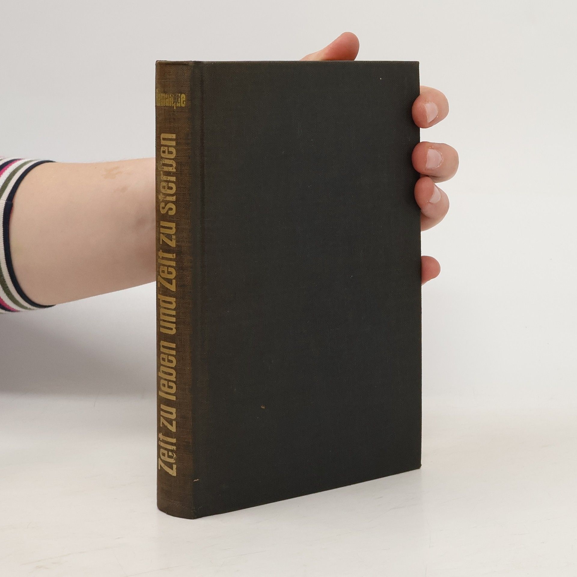 Zeit zu leben und Zeit zu sterben