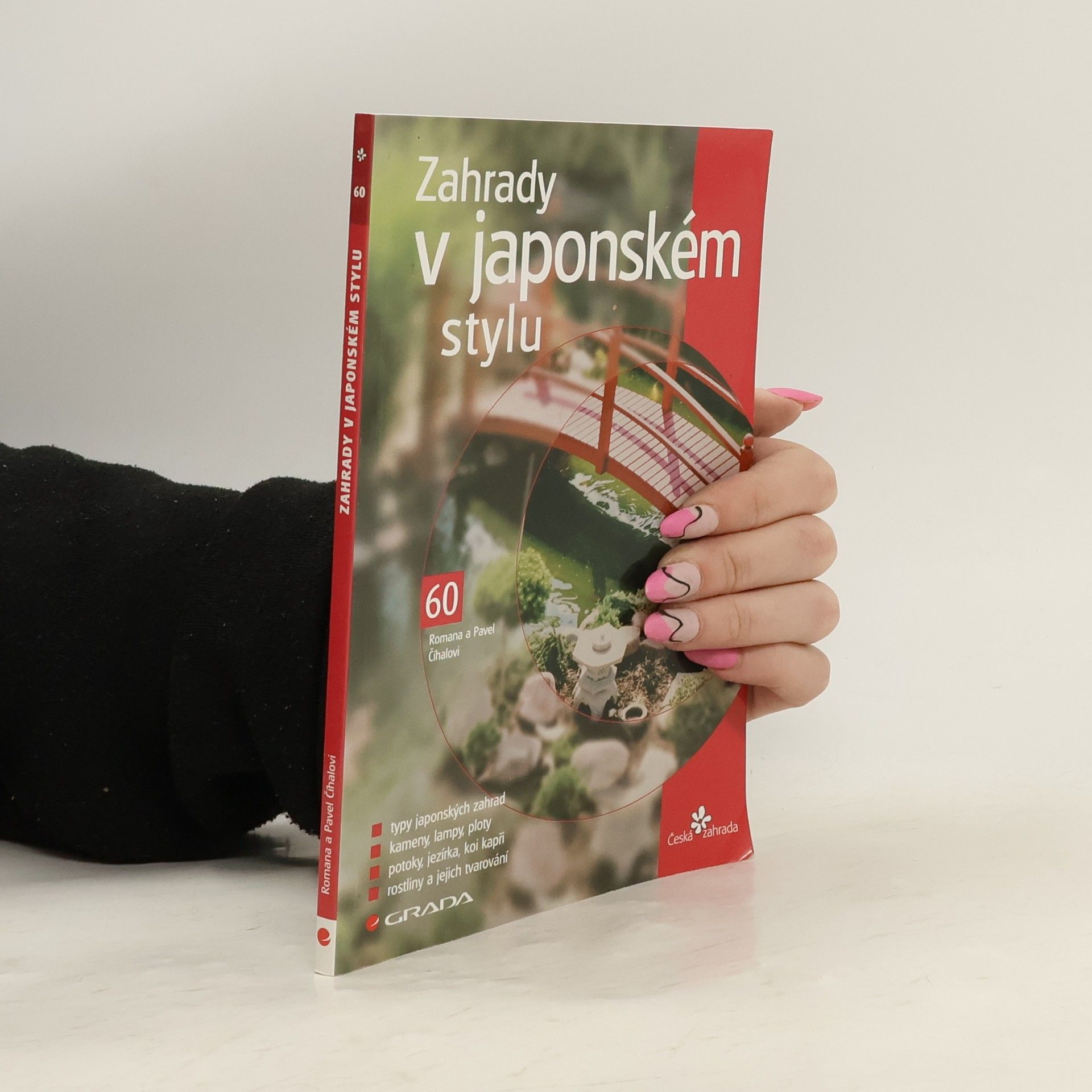 Romana Číhalová Zahrady v japonském stylu