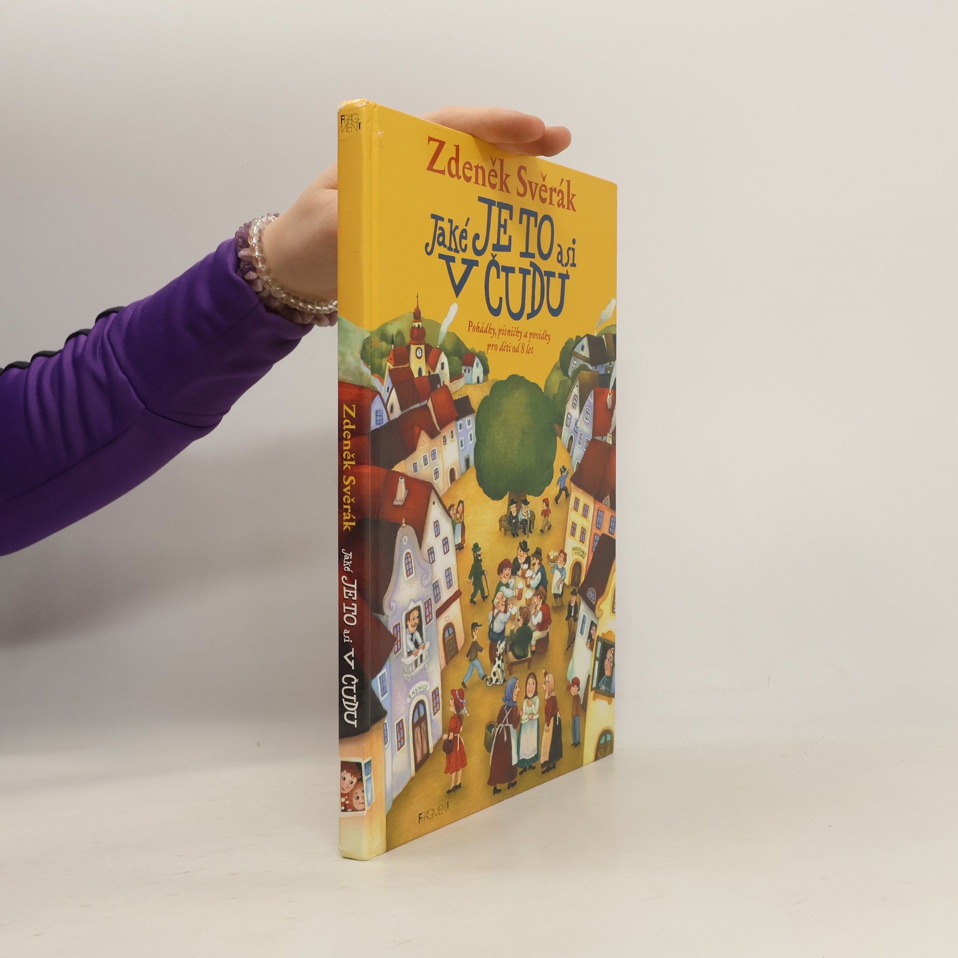 Zdeněk Svěrák Jaké je to asi v Čudu: Pohádky, písničky a povídky pro děti od 8 let