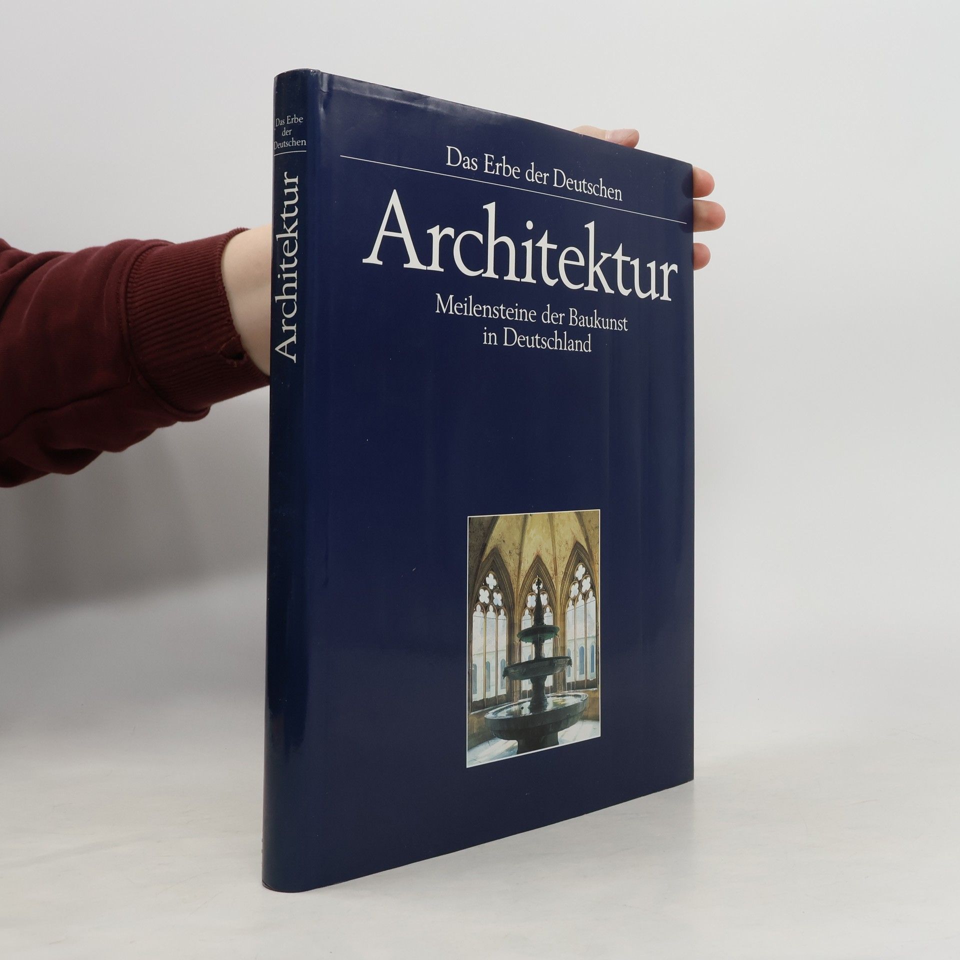 Autorenkollektiv Das Erbe der Deutschen Architektur Meilensteine der Baukunst in Deutschland