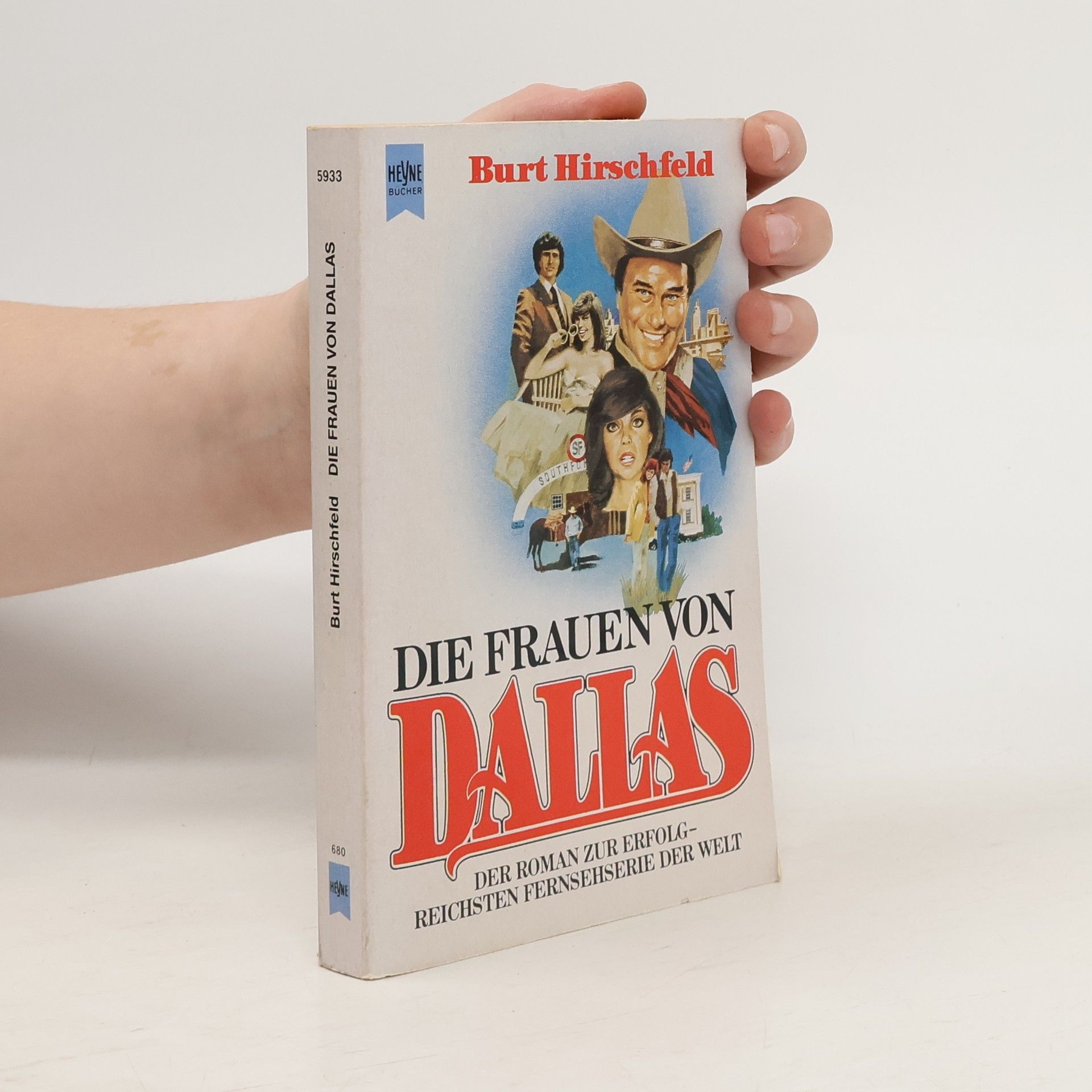 Burt Hirschfeld Die Frauen von Dallas