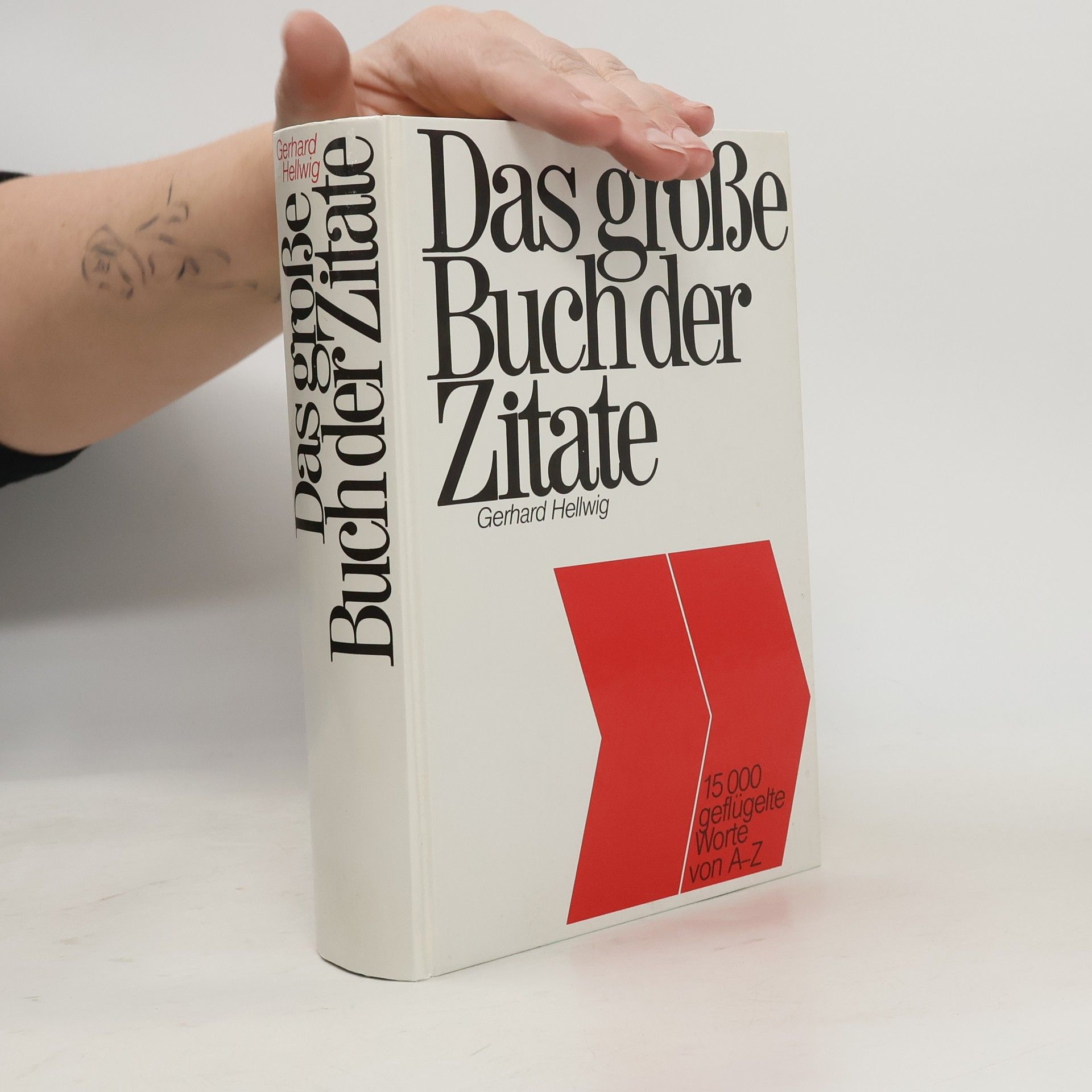 Gerhard Hellwig Das große Buch der Zitate