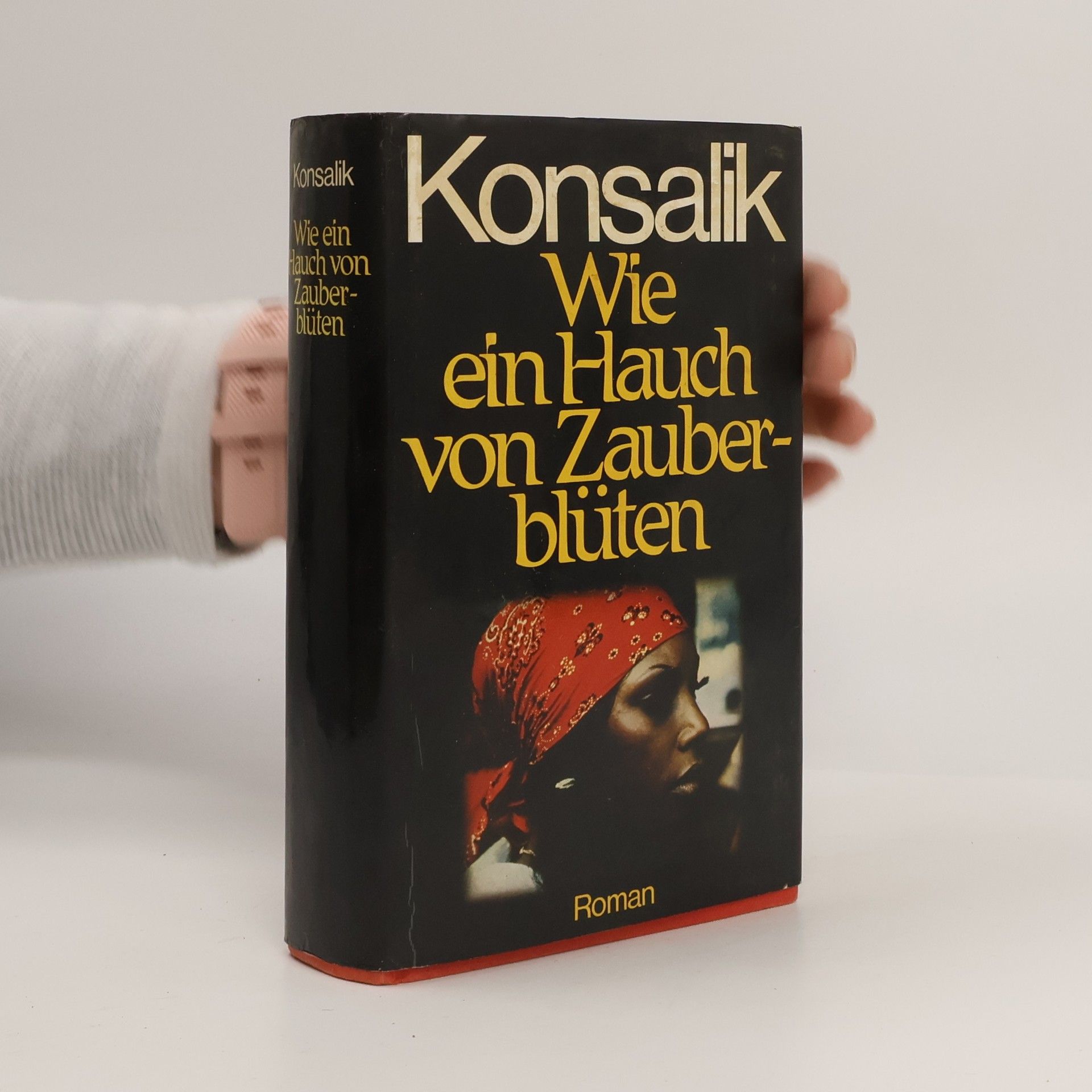 Heinz G. Konsalik Wie ein Hauch von Zauberblüten