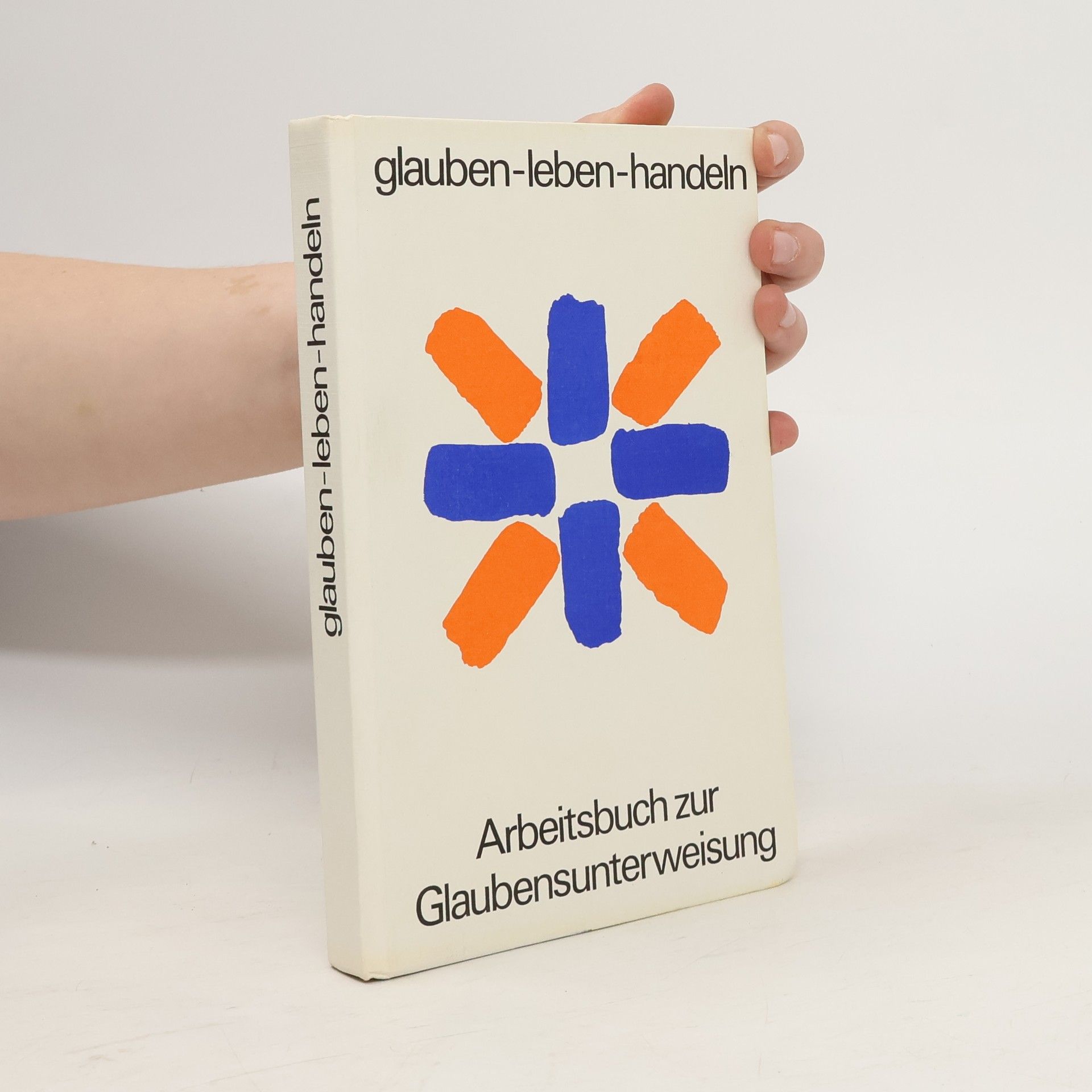 Autorenkollektiv  Glauben-leben-handeln