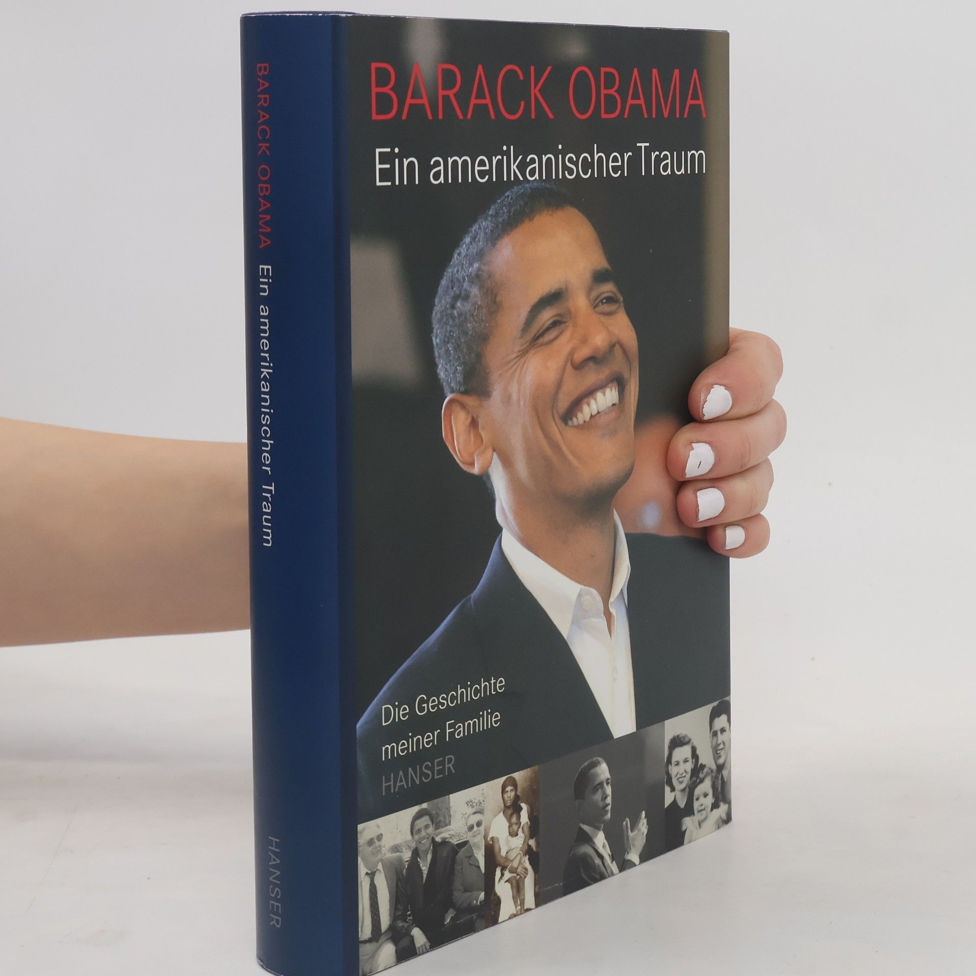 Barack Obama Ein amerikanischer Traum