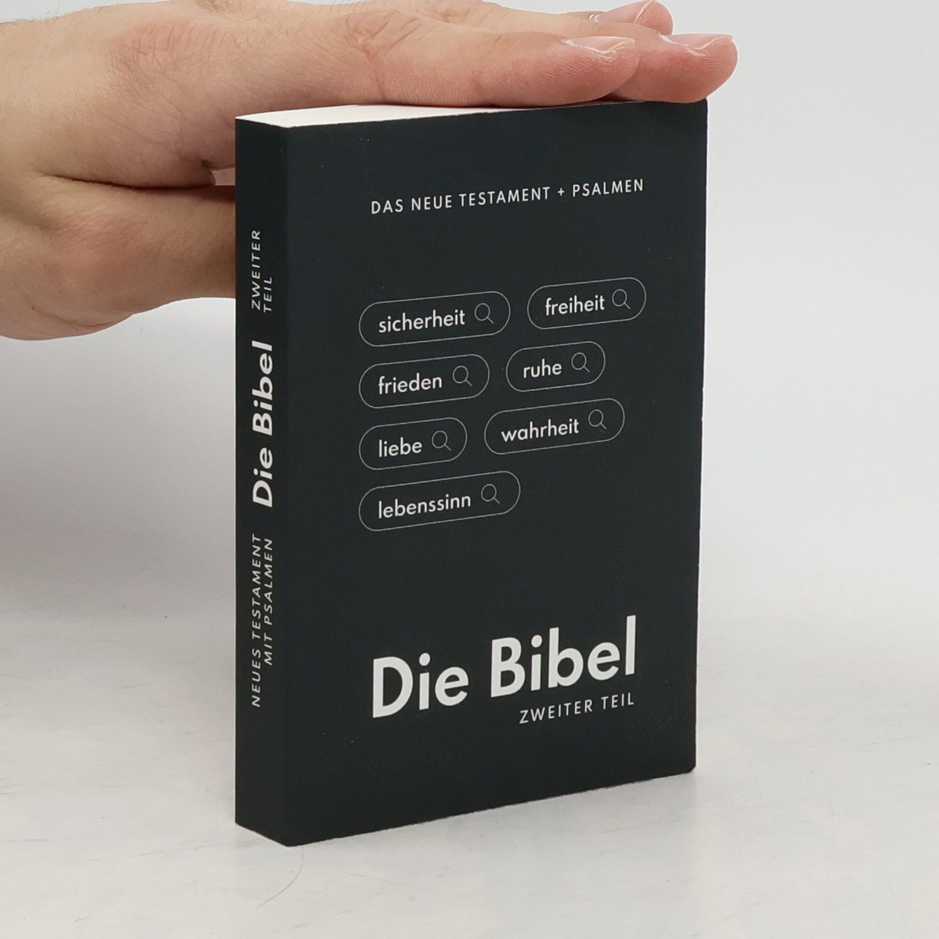 Autorenkollektiv Die Bibel. Zweiter Teil