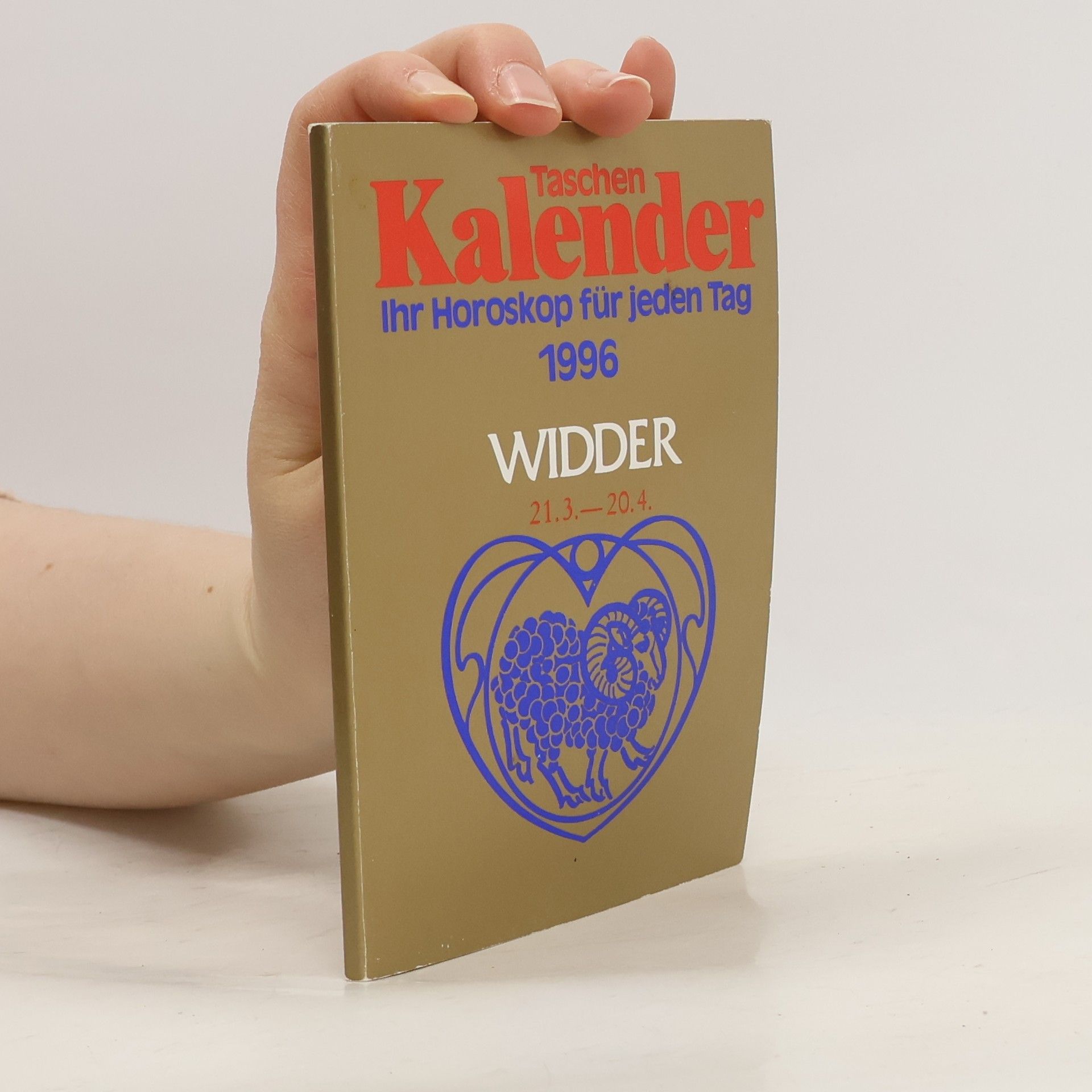 Autorenkollektiv Taschen Kalender ihr Horoskop für jeden Tag 1996