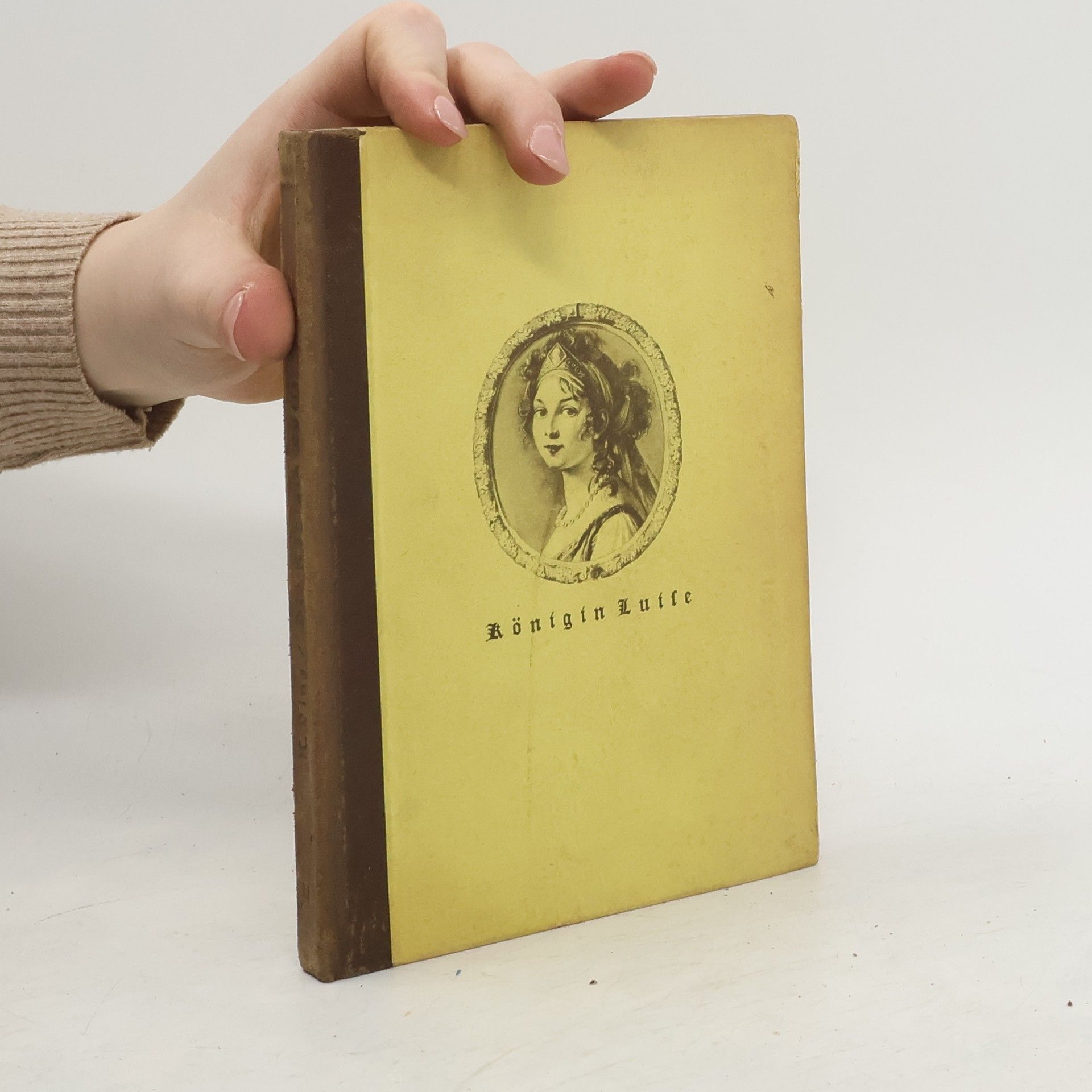 Königin Luise. Ein Lebensbild aus schicksalsschwerer Zeit