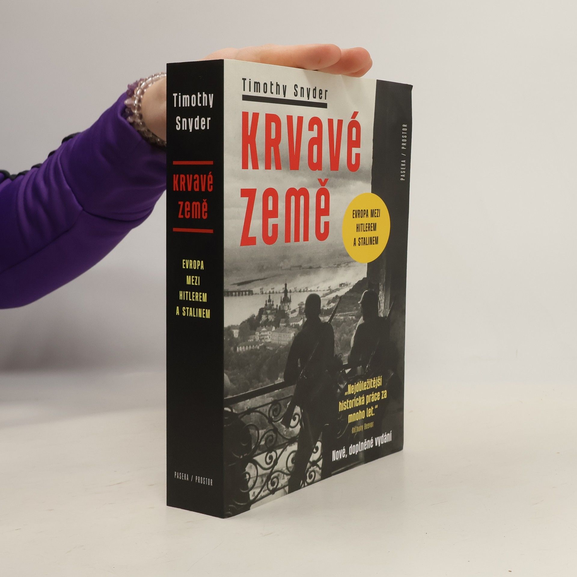 Timothy Snyder Krvavé země : Evropa mezi Hitlerem a Stalinem