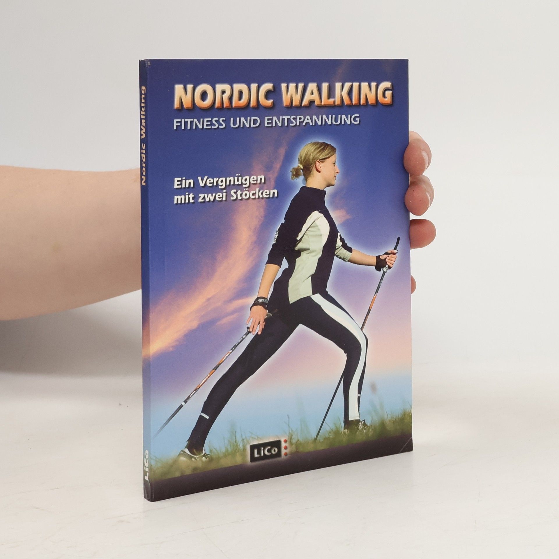 Autorenkollektiv Nordic Walking: Fitness und Entspannung