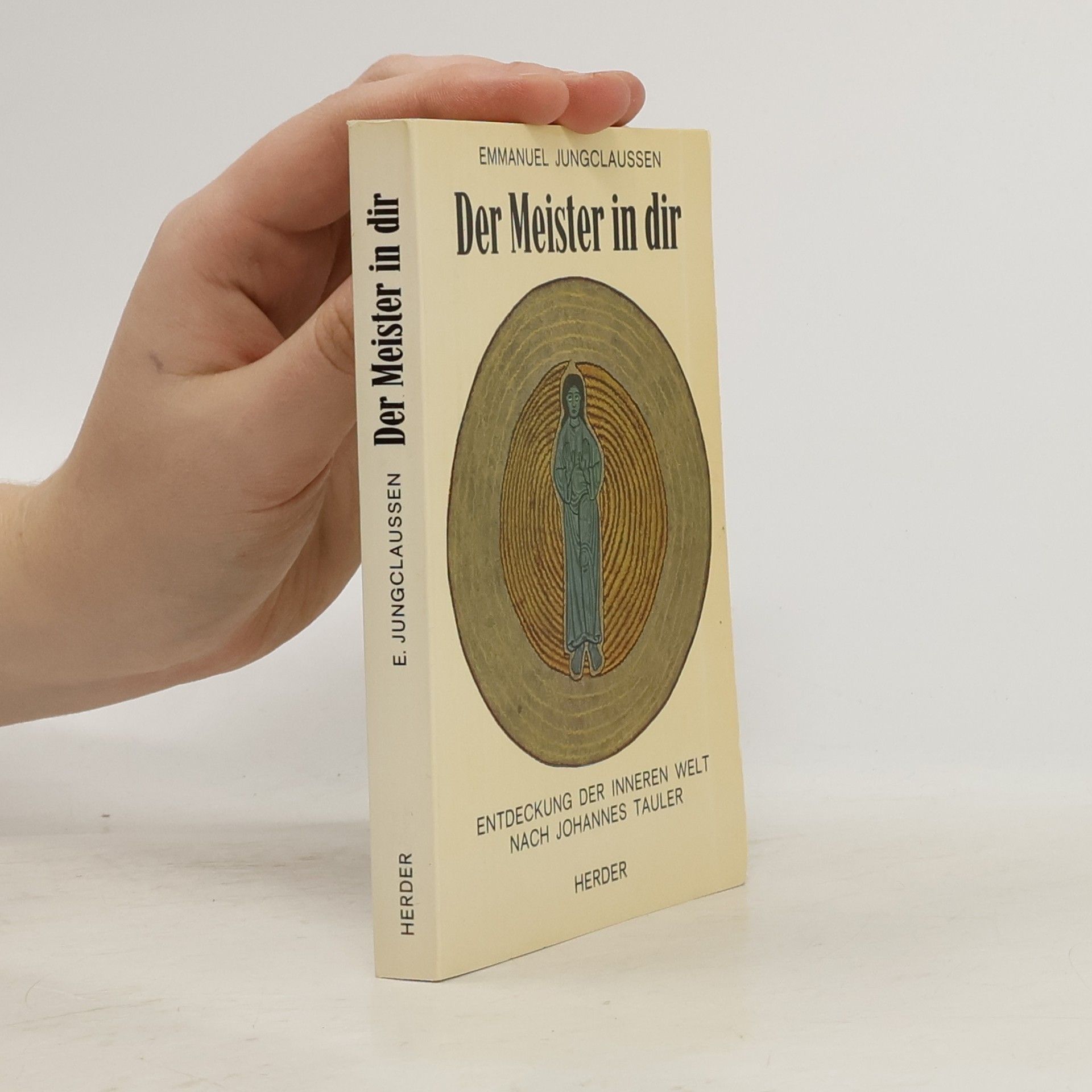 P. Emmanuel Jungclaussen Der Meister in dir