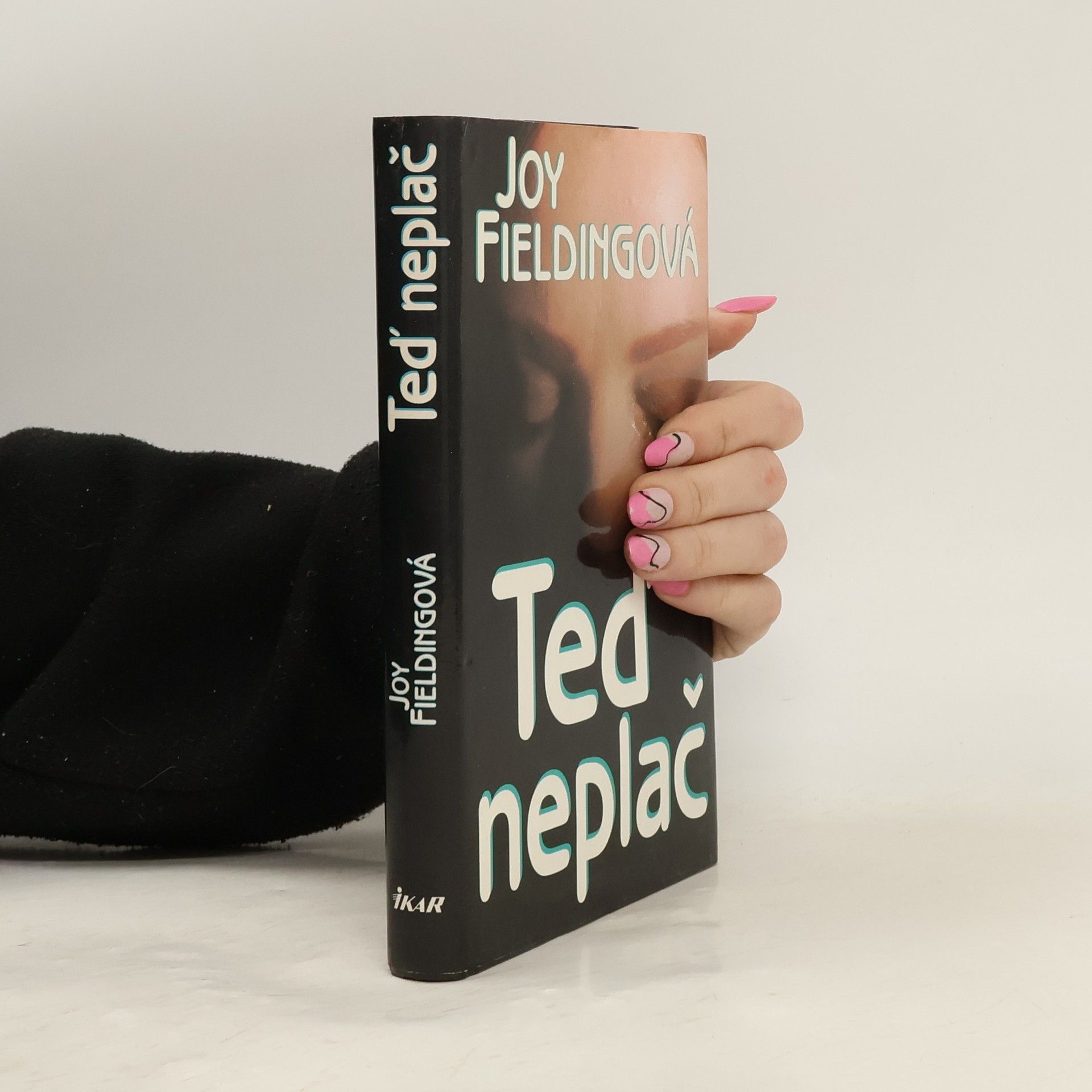 Joy Fielding Teď neplač