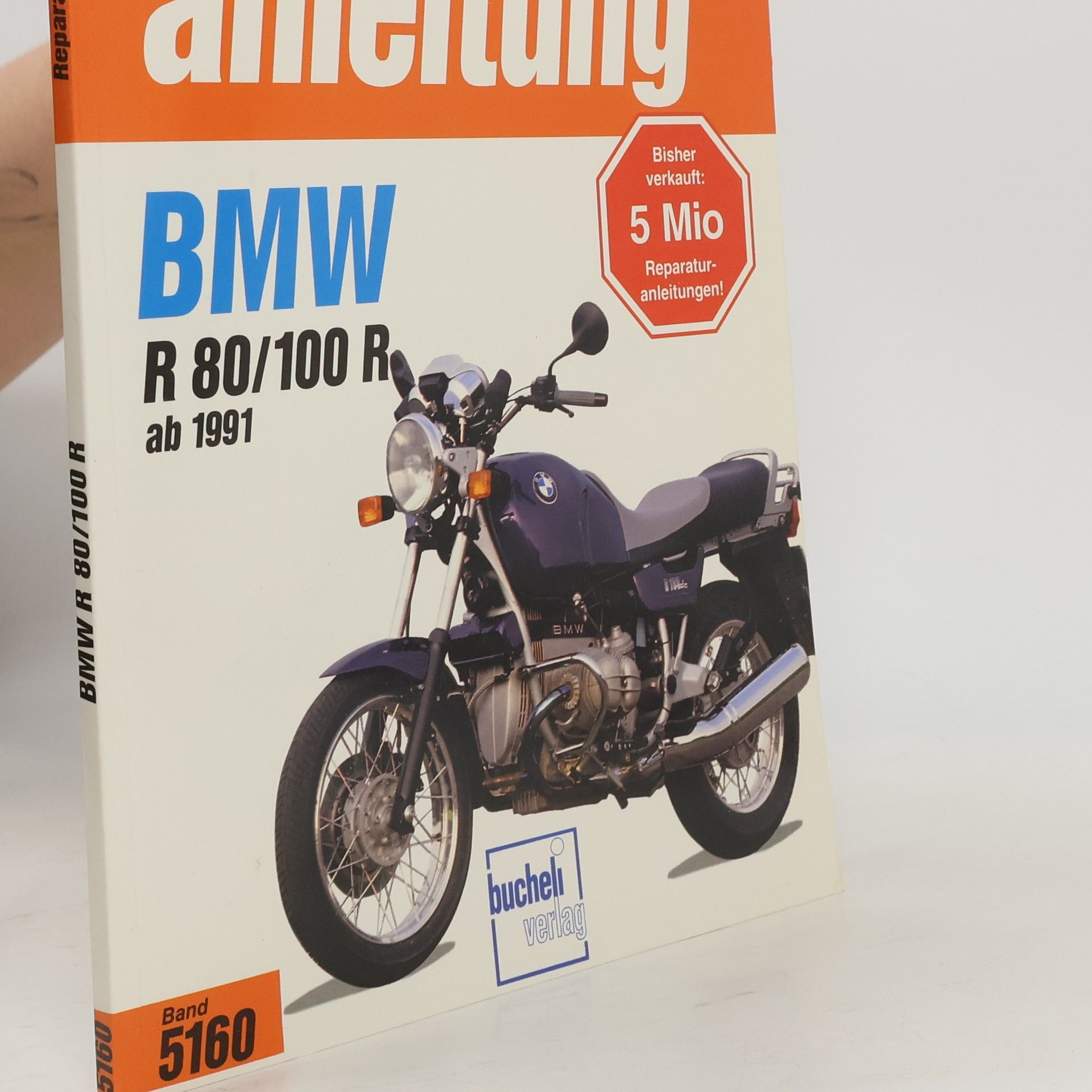 Autorenkollektiv BMW R 80 R / R 100 R ab 1991. Handbuch für Pflege, Wartung und Reparatur.