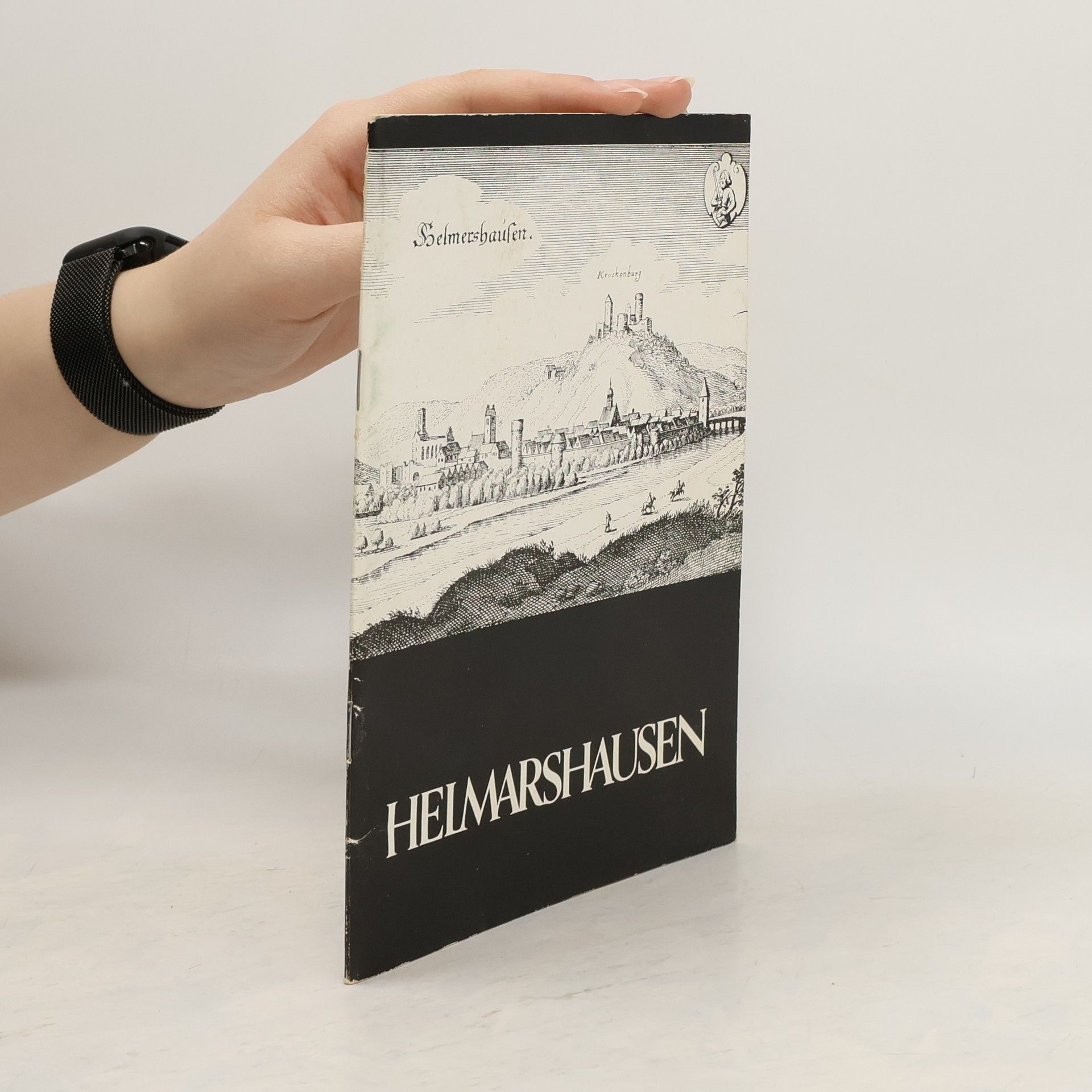 Hermann Schmidt Beiträge zur Geschichte der Stadt, der Reichsabtei und der Kunstwerkstätten Helmarshausen