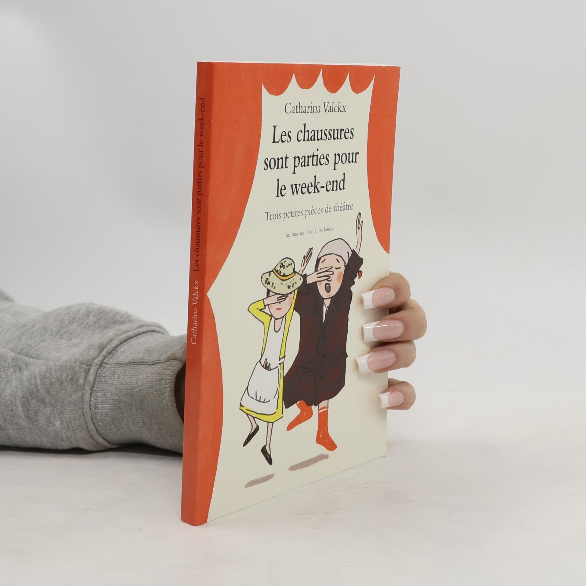 Catharina Valckx Les chaussures sont parties pour le week-end