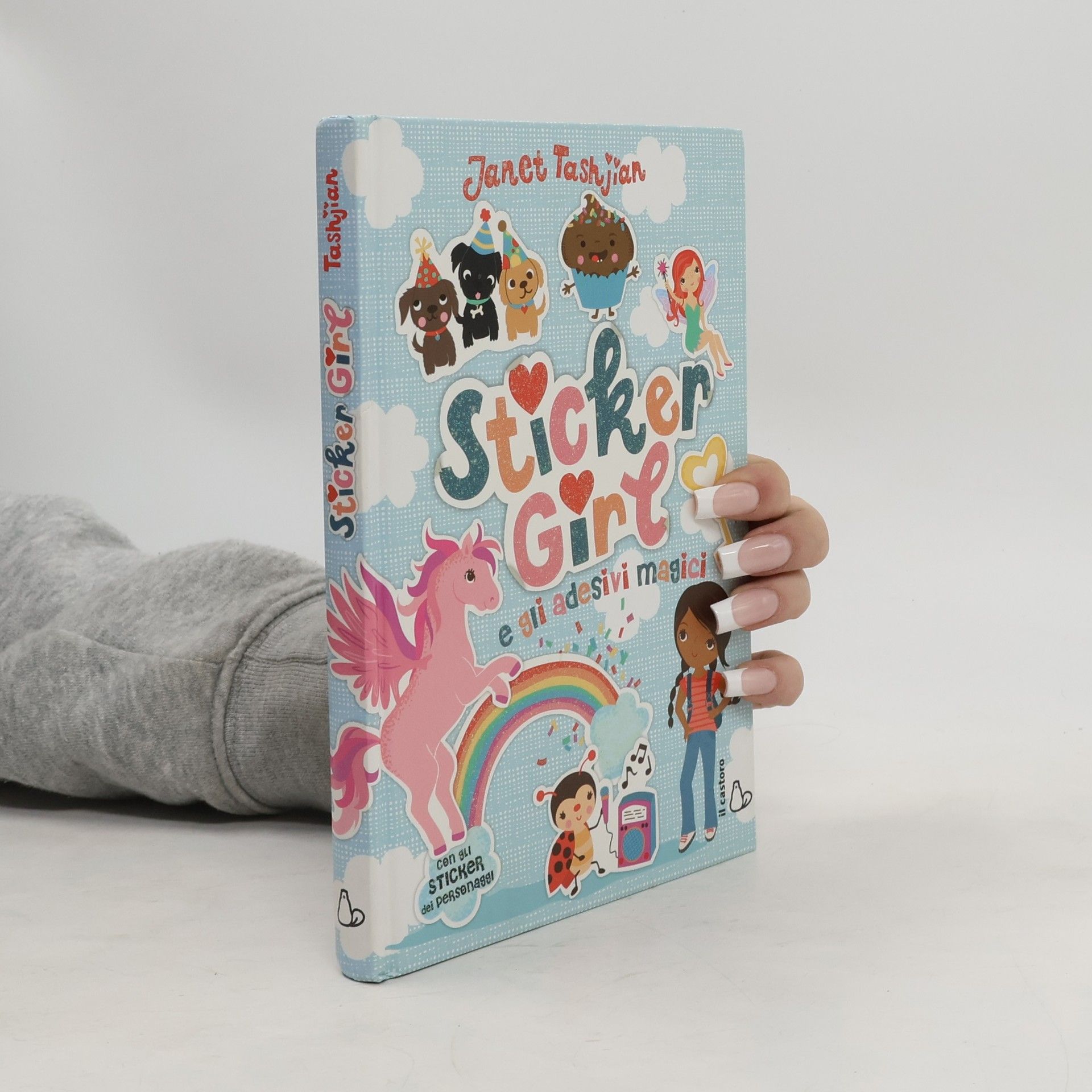 Janet Tashjian Sticker girl e gli adesivi magici. Con adesivi