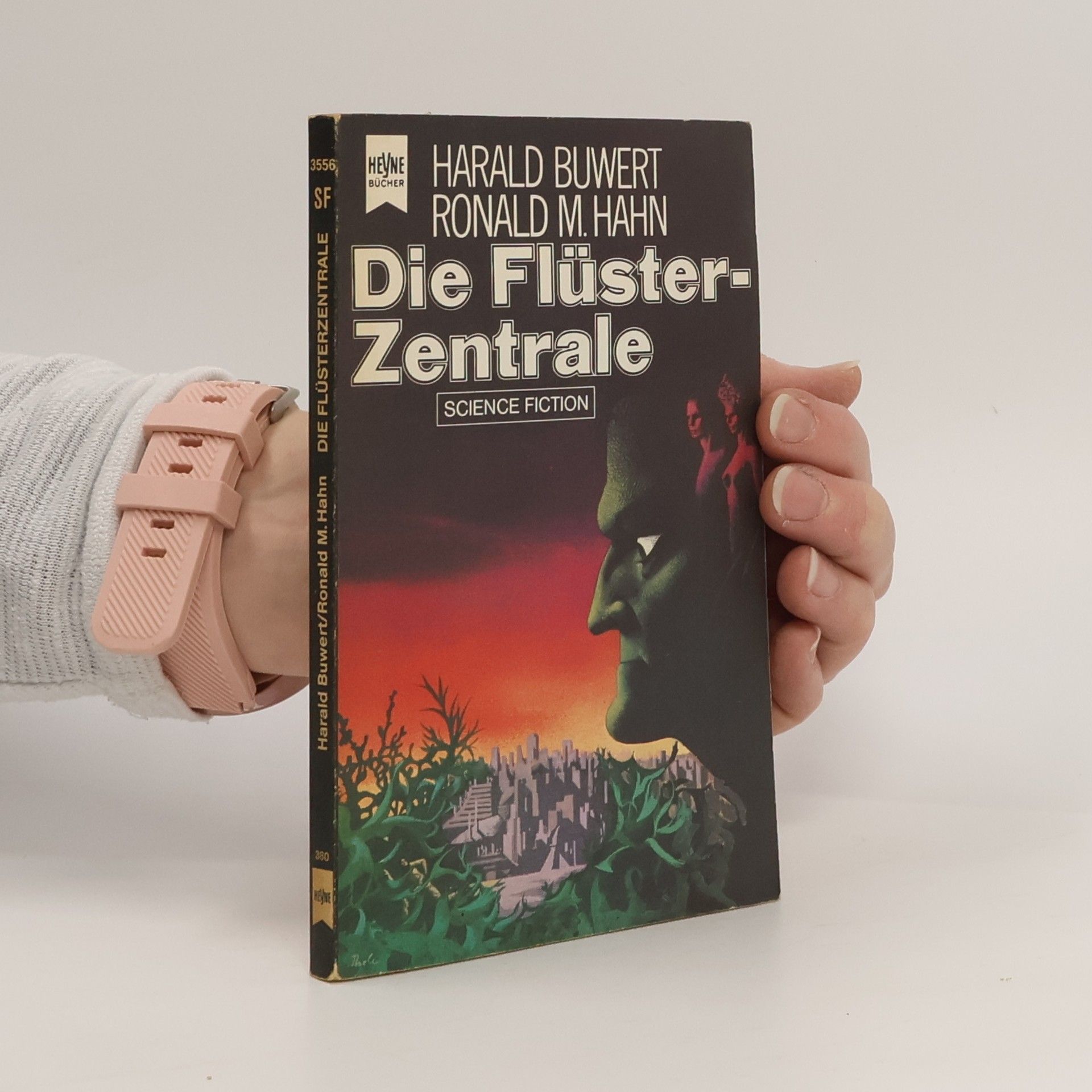 Ronald M. Hahn Die Flüsterzentrale.