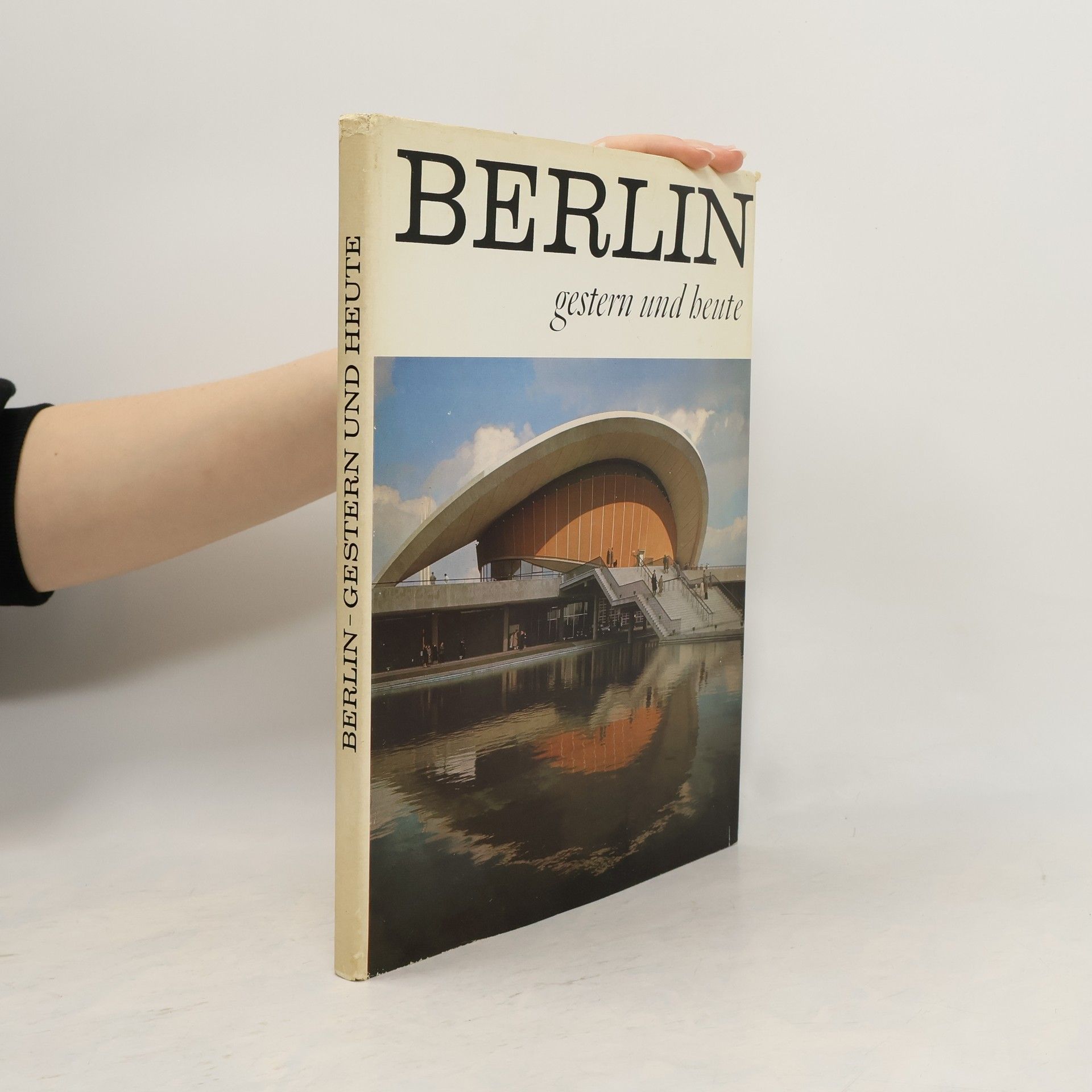 Autorenkollektiv Berlin gestern und heute