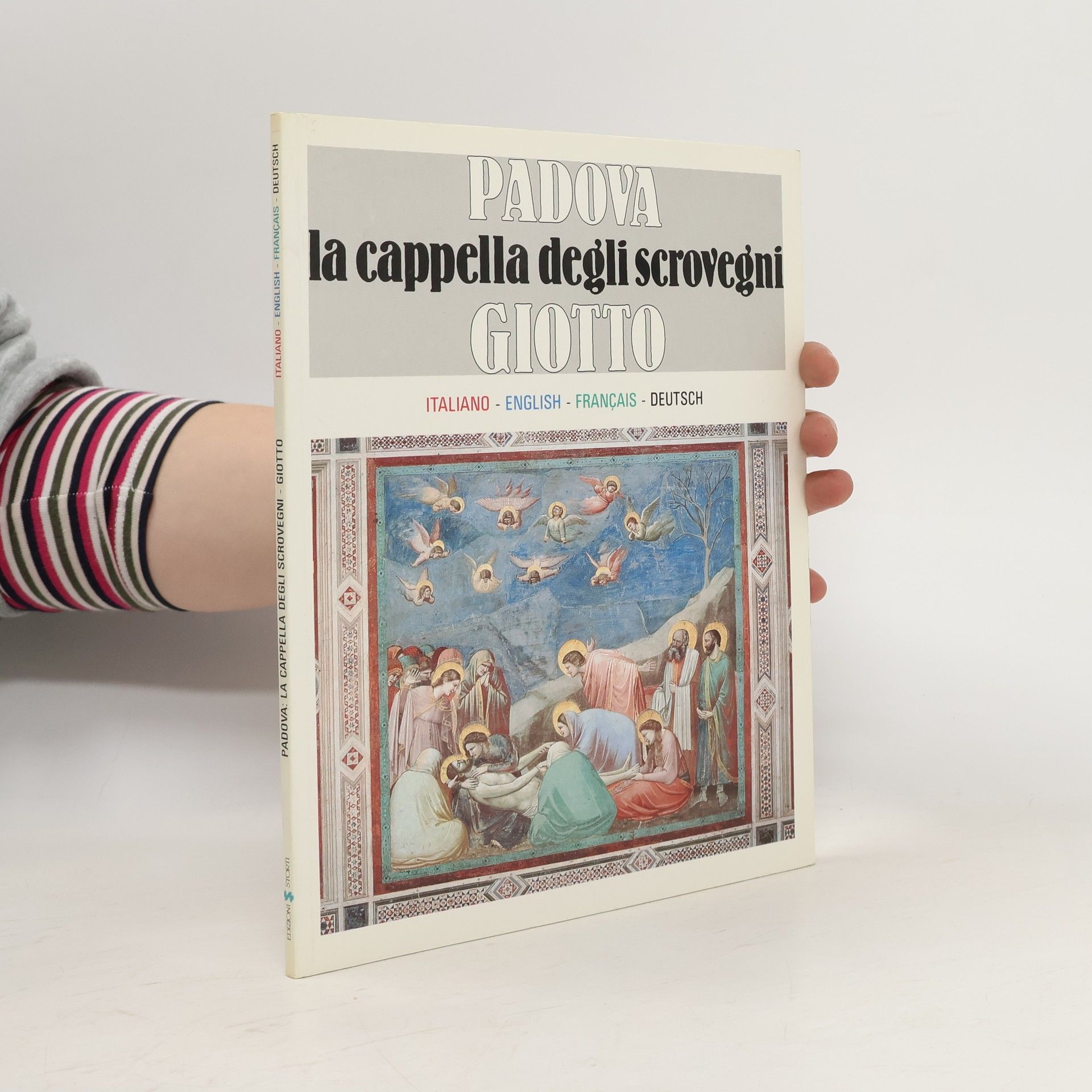 Giotto Padova. La Cappella degli Scrovegni