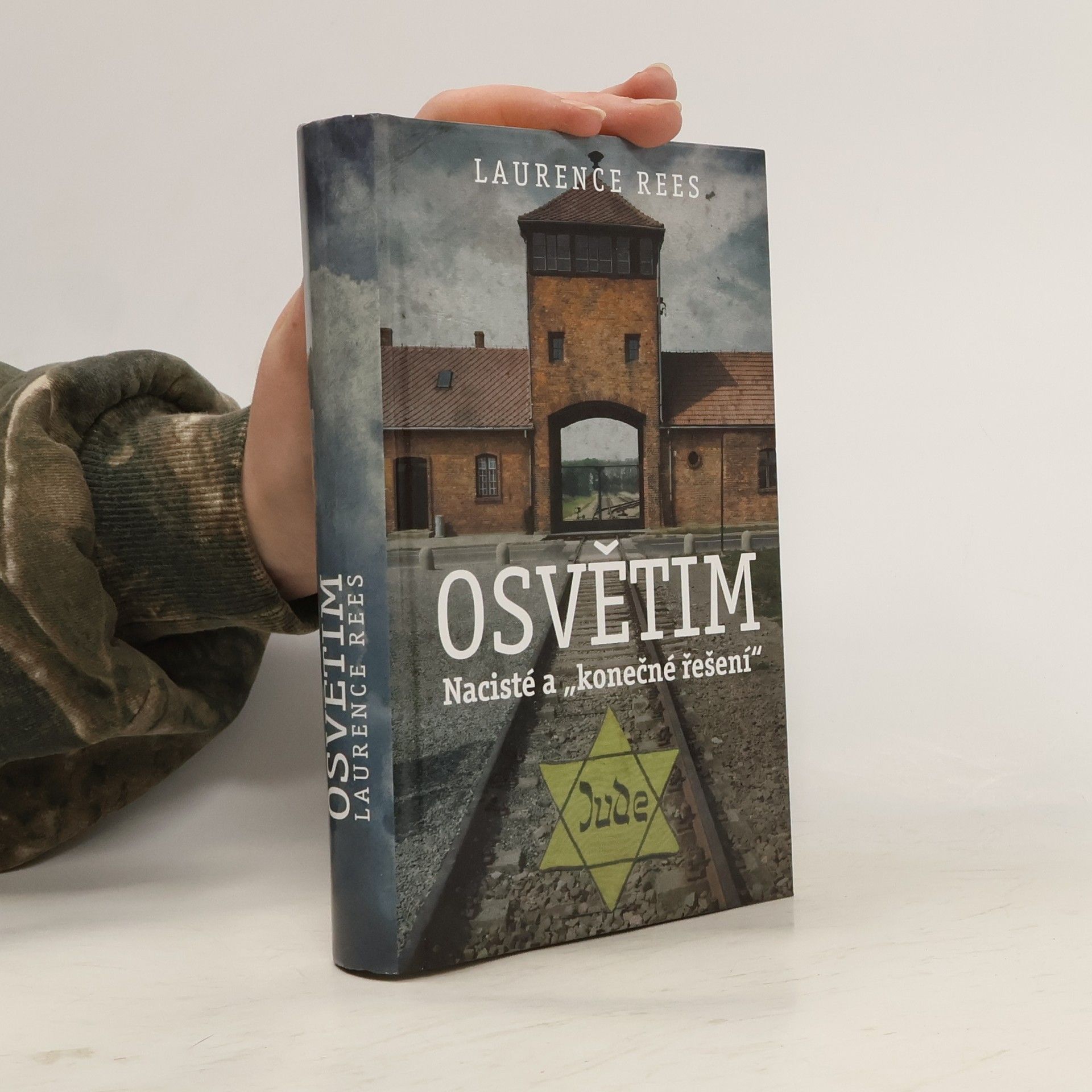 Laurence Rees Osvětim