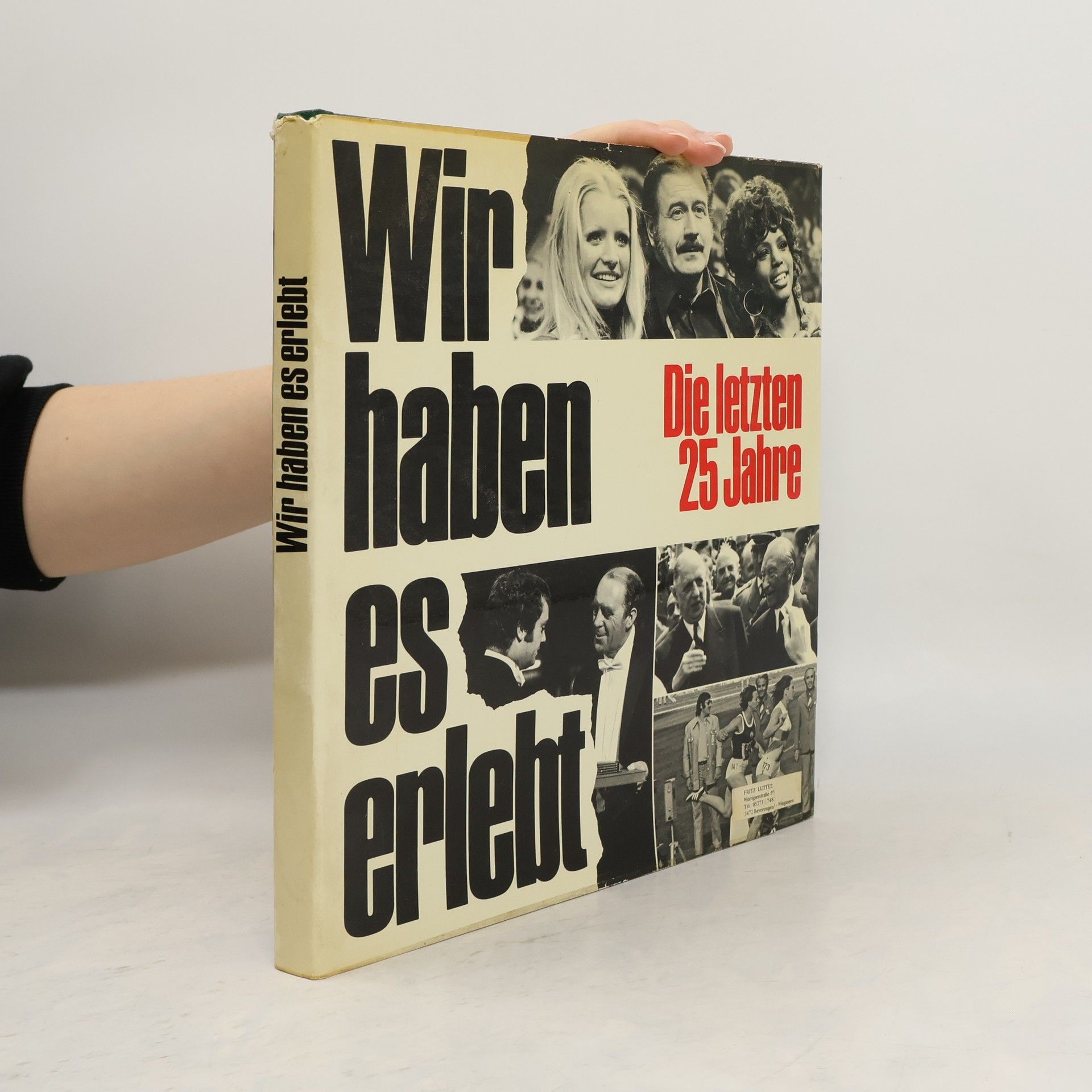 Ludwig Knoll Wir haben es erlebt: Die letzten 25 Jahre