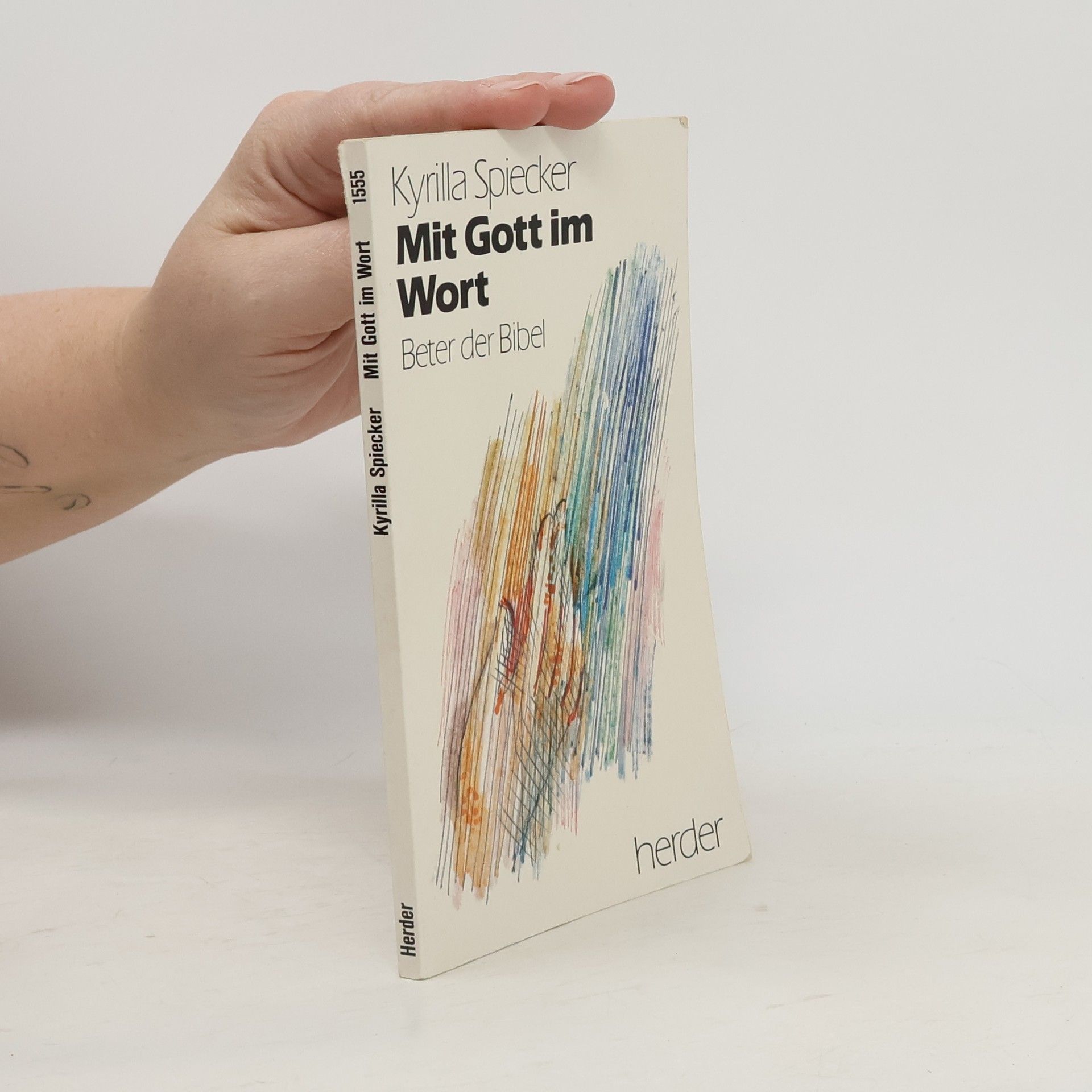 Kyrilla Spiecker Mit Gott im Wort