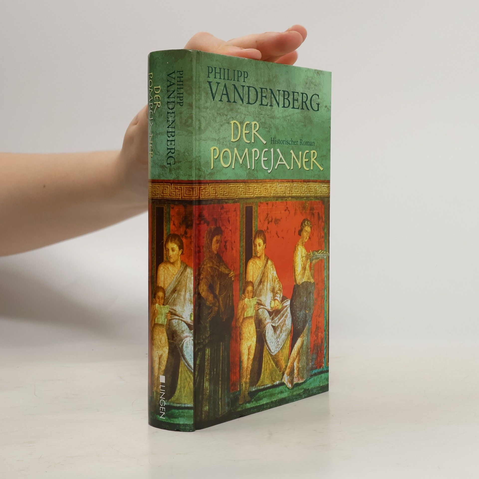 Philipp Vandenberg Der Pompejaner