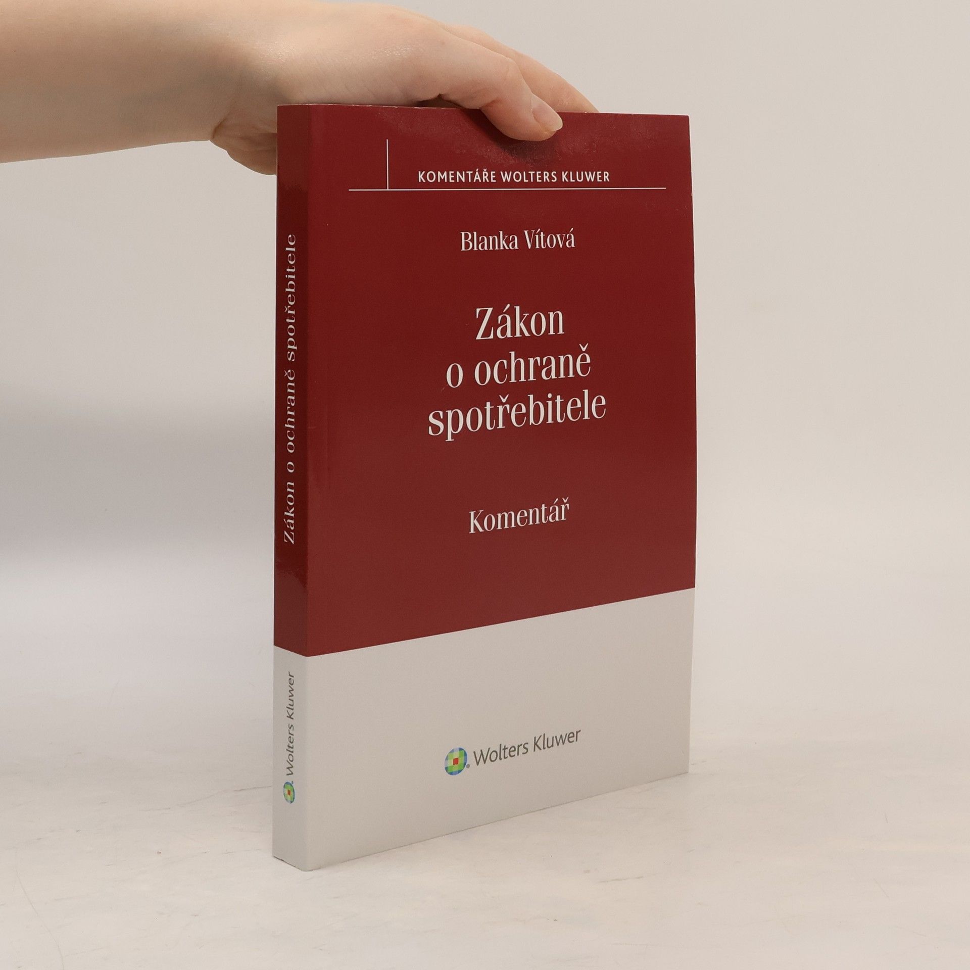 Blanka Vítová Zákon o ochraně spotřebitele: Komentář