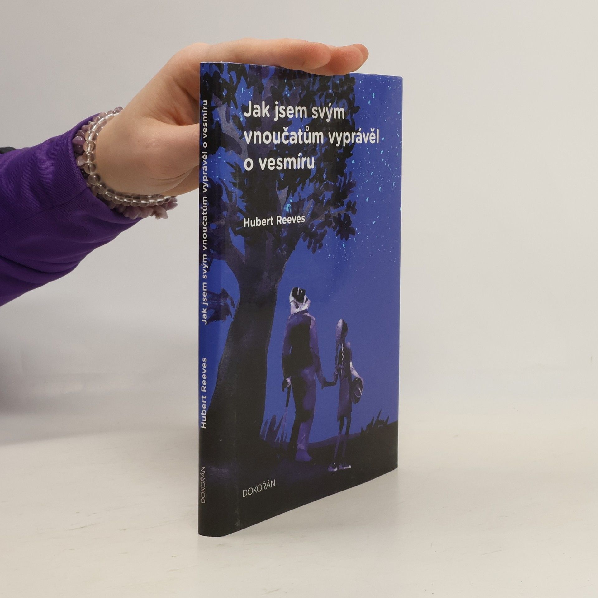 Hubert Reeves Jak jsem svým vnoučatům vyprávěl o vesmíru