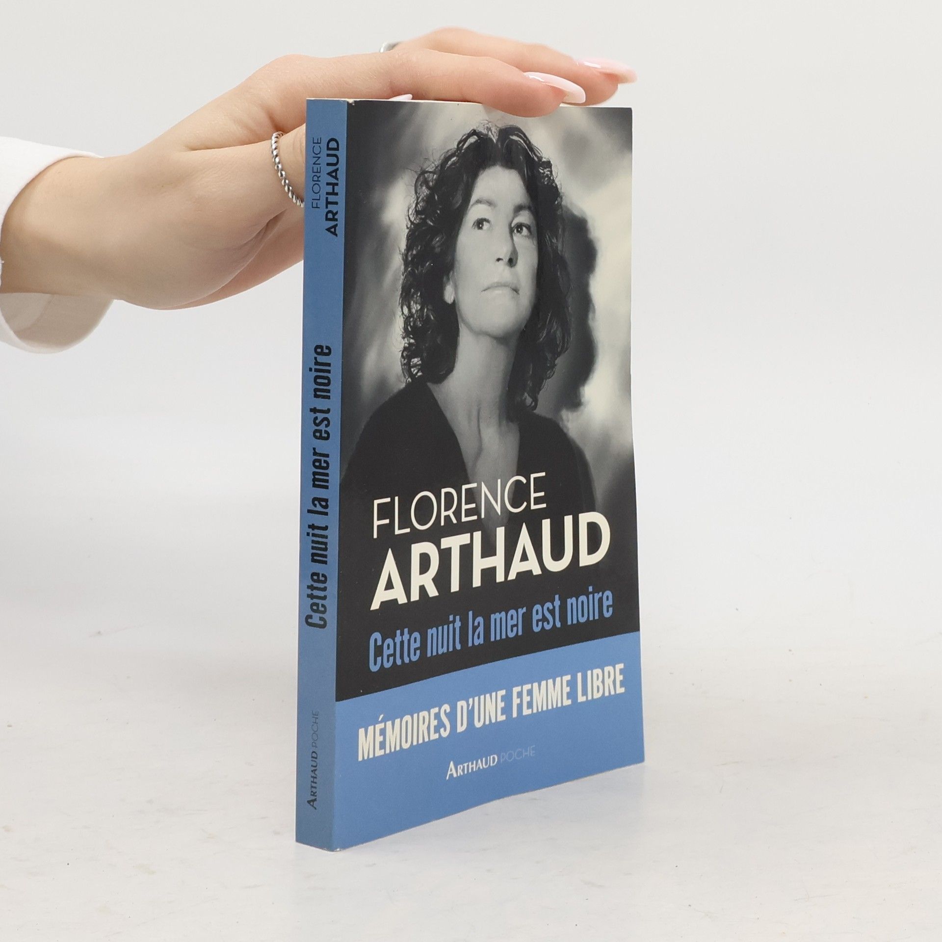 Florence Arthaud Cette nuit, la mer est noire