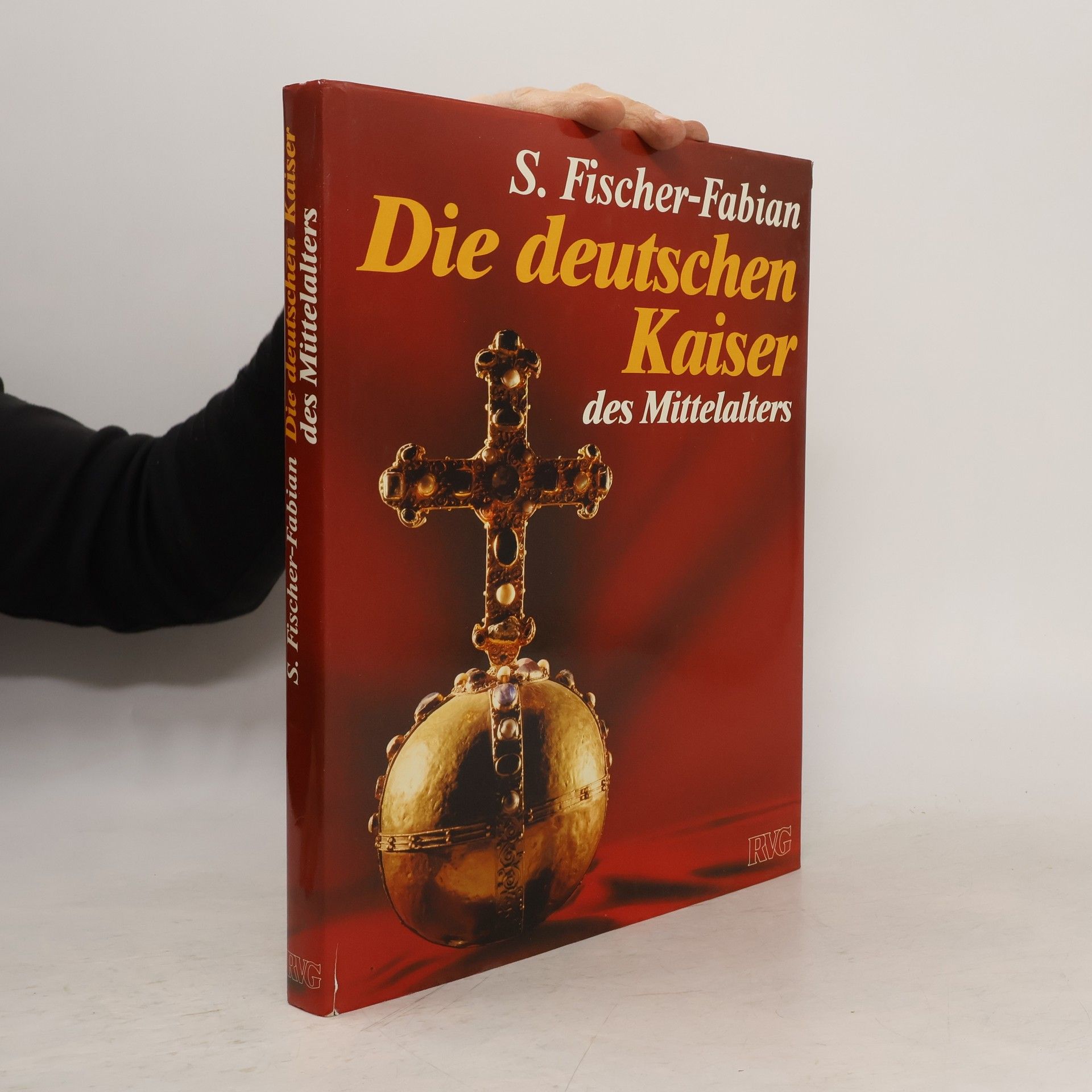 Siegfried Fischer-Fabian Die deutschen Kaiser des Mittelalters