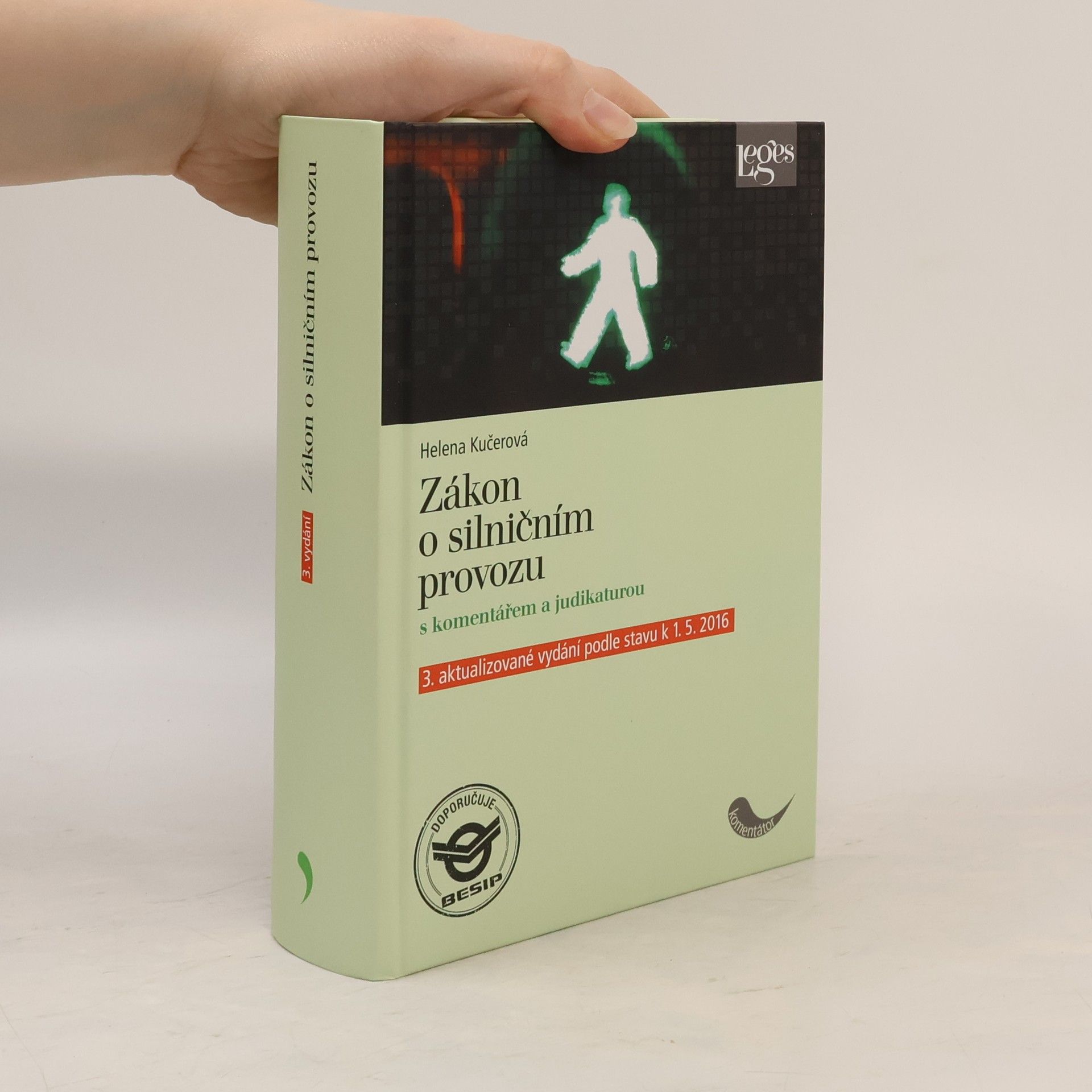 Helena Kučerová Zákon o silničním provozu s komentářem a judikaturou