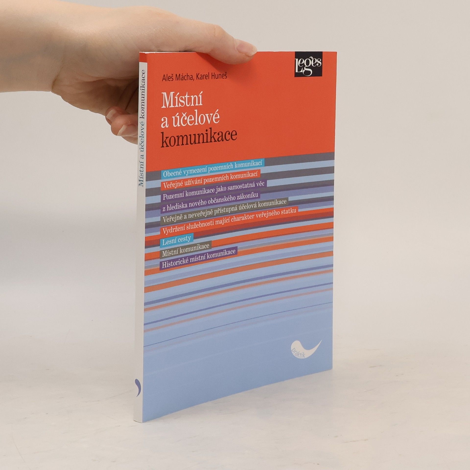 Aleš Mácha Místní a účelové komunikace