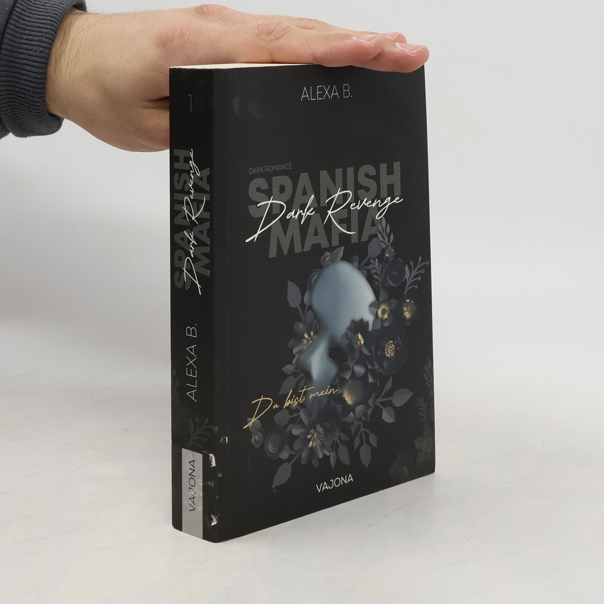 Alexa B. Dark Revenge. Spanish Mafia 1