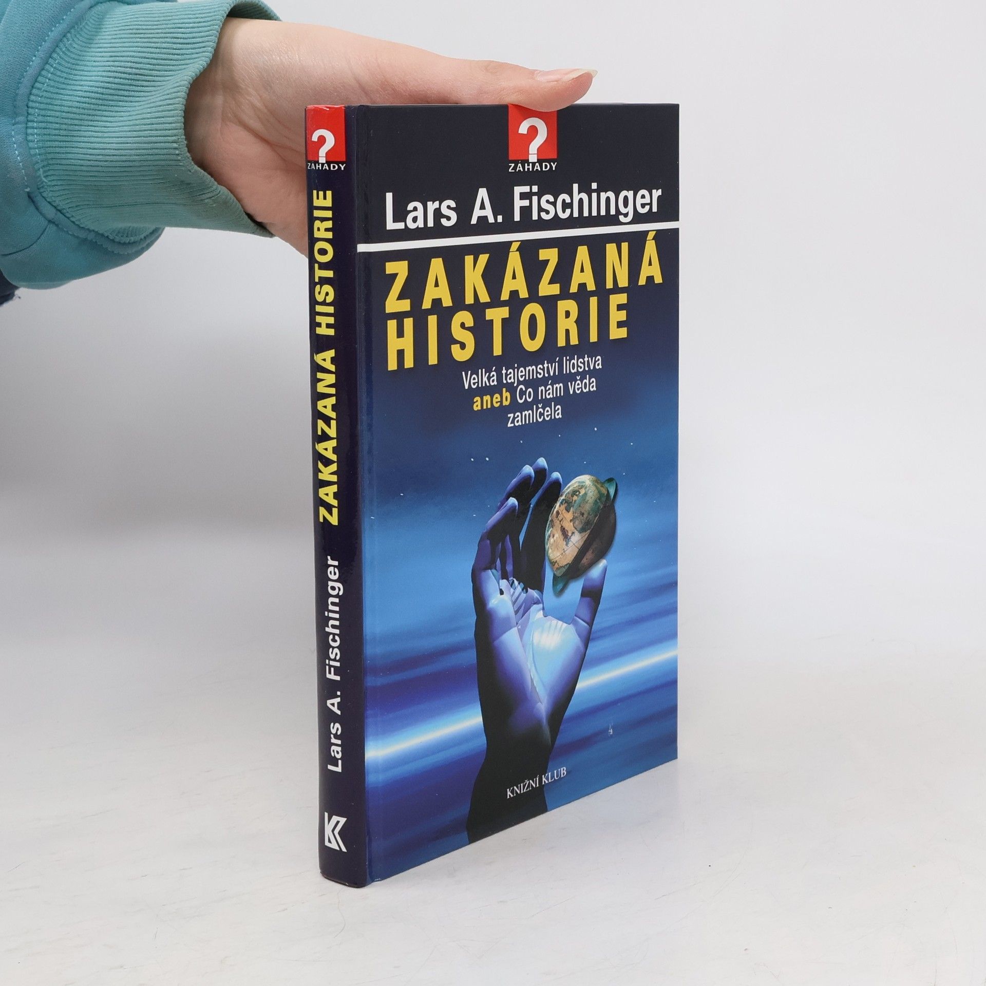 Lars A. Fischinger Zakázaná historie