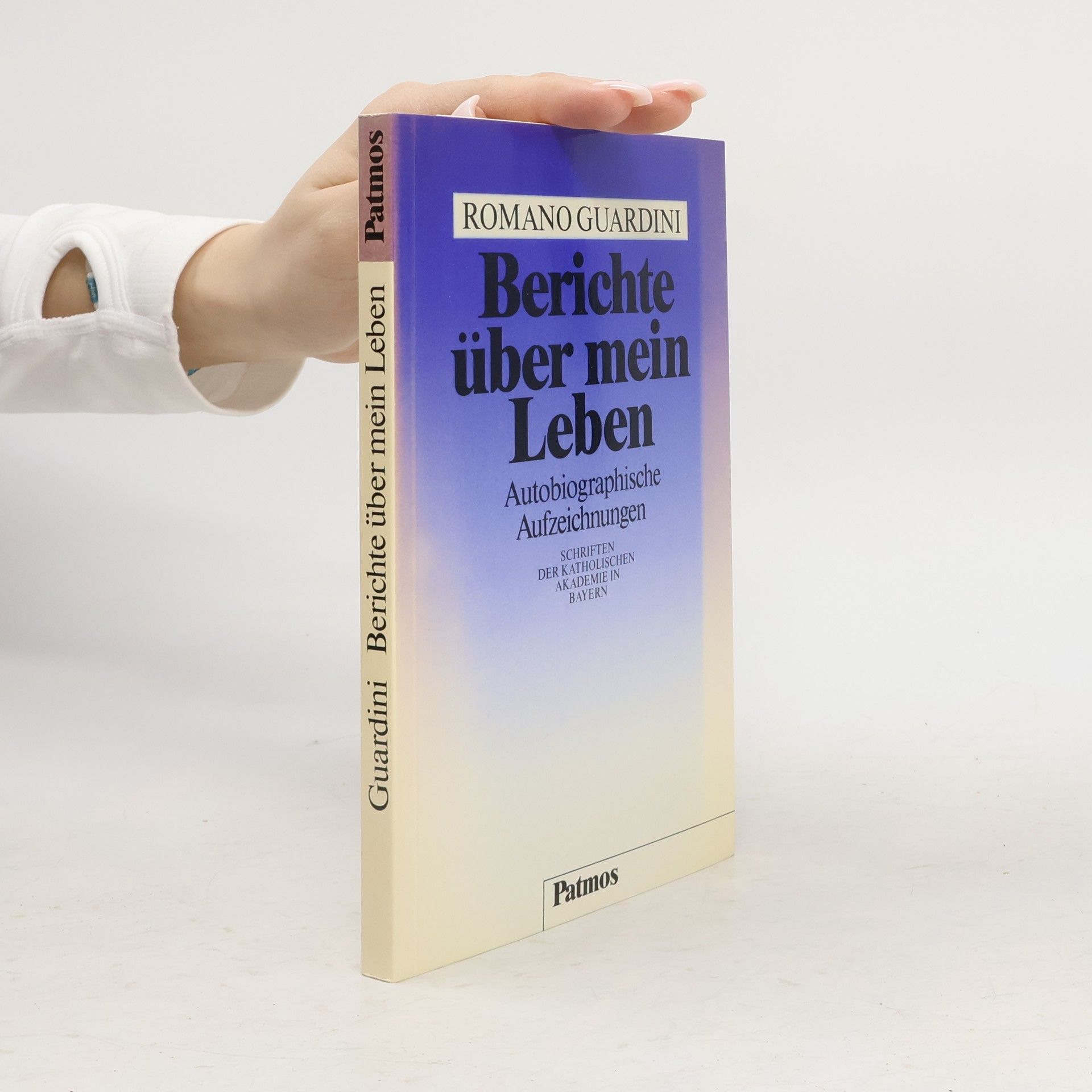 Romano Guardini Berichte über mein Leben