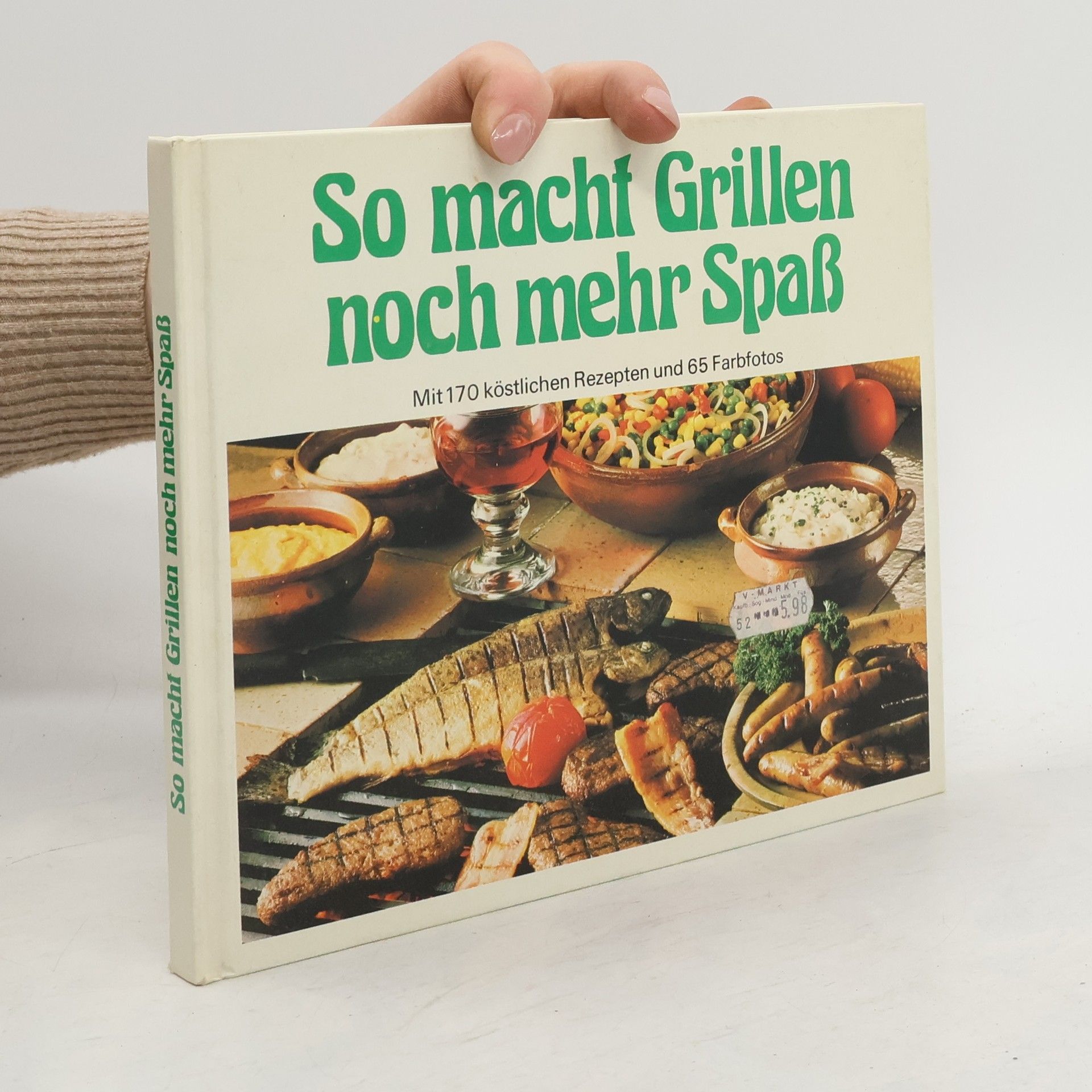 Auteurscollectief So macht Grillen noch mehr Spaß