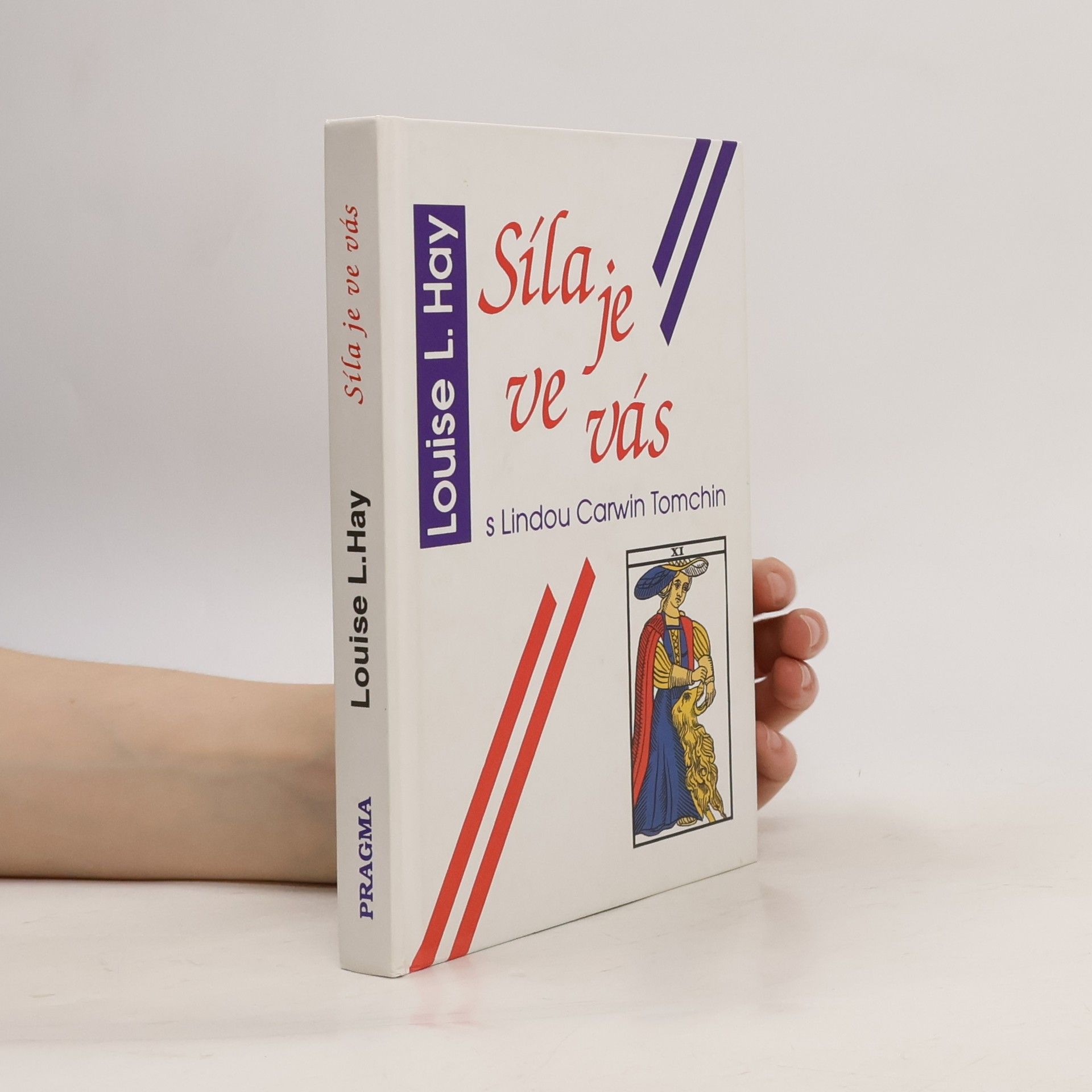 Louise Lynn Hay Síla je ve vás