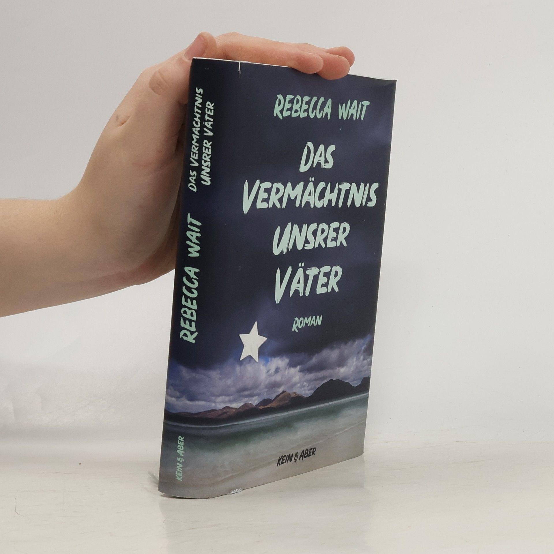 Rebecca Wait Das Vermächtnis unsrer Väter