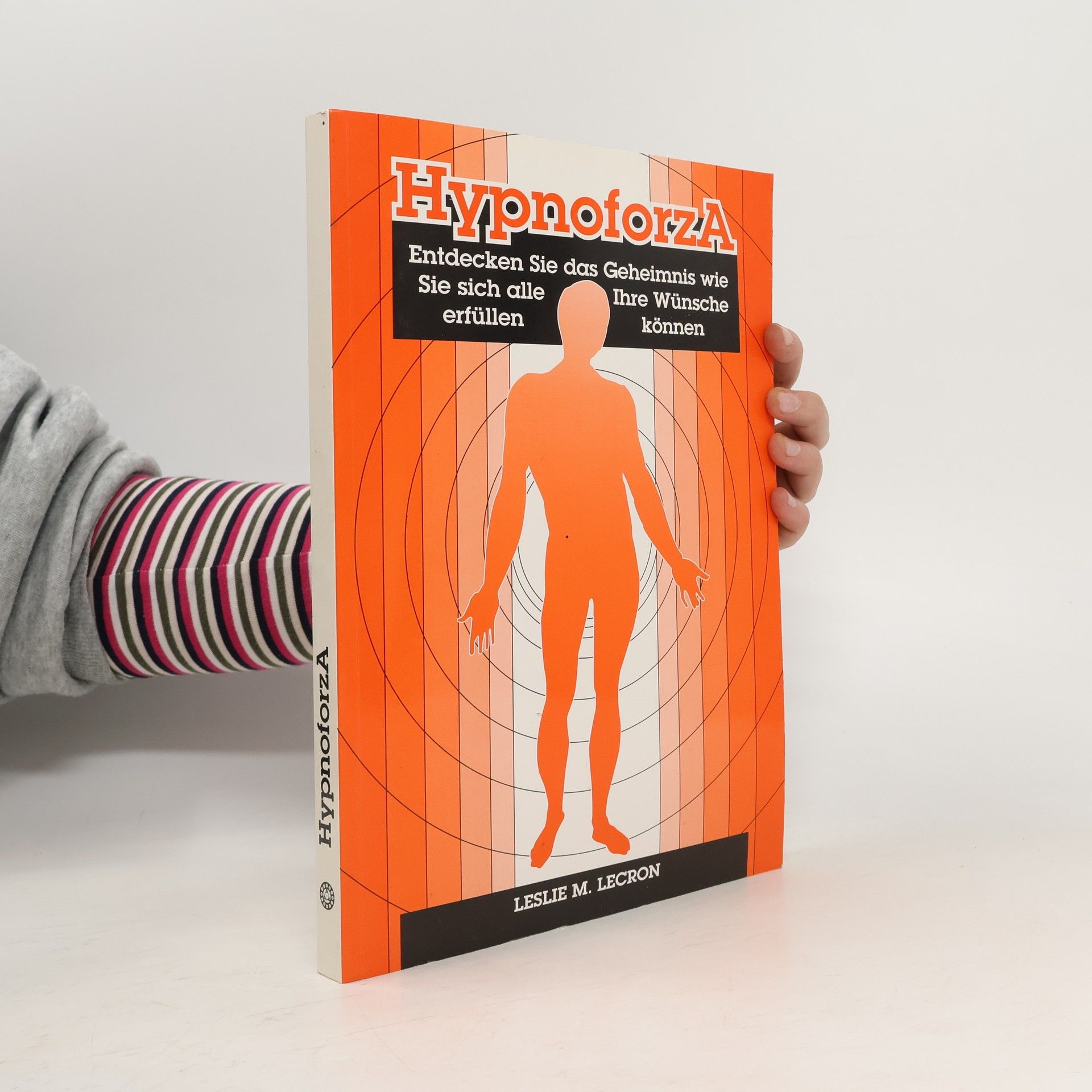 Leslie M. LeCron Hypnoforza