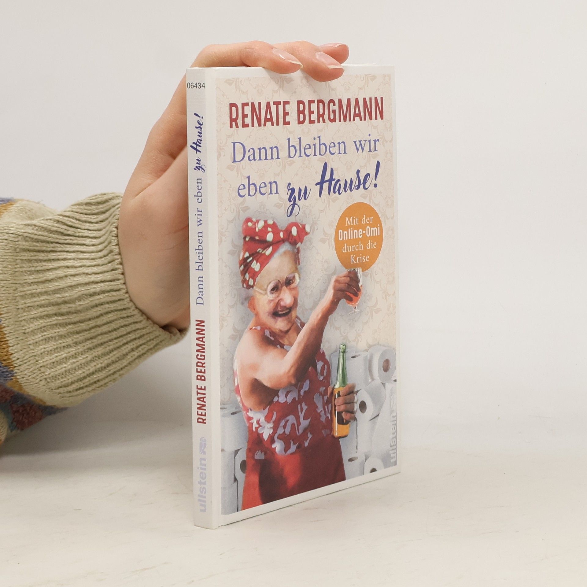 Renate Bergmann Dann bleiben wir eben zu Hause