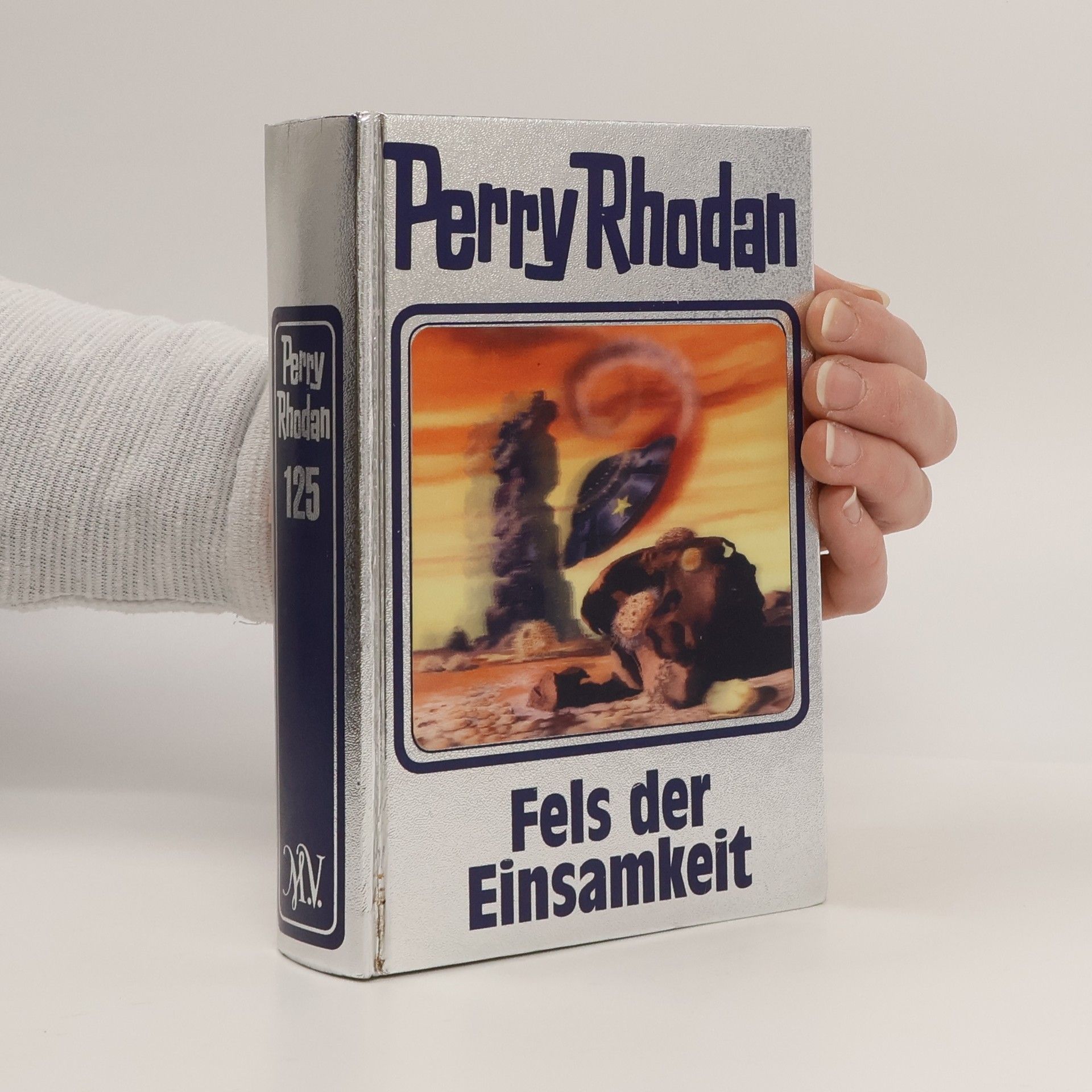 Hubert Haensel Perry Rhodan - 125: Fels der Einsamkeit