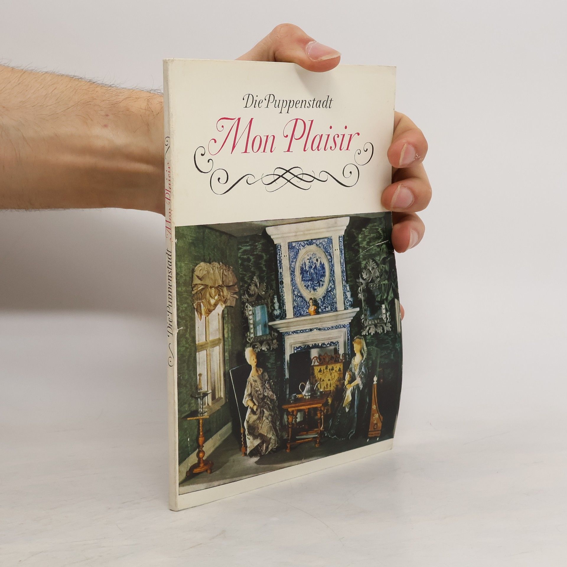 Wolfgang Leber Die Puppenstadt Mon Plaisir