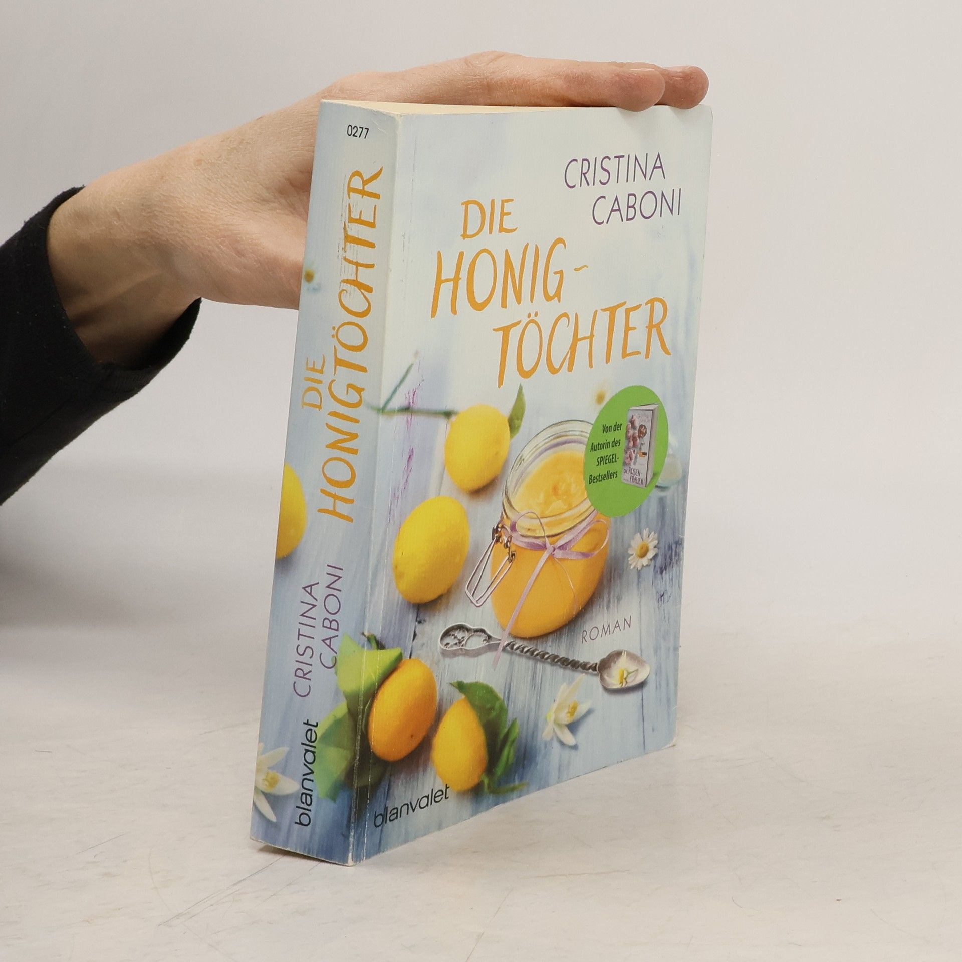 Cristina Caboni Die Honig Töchter