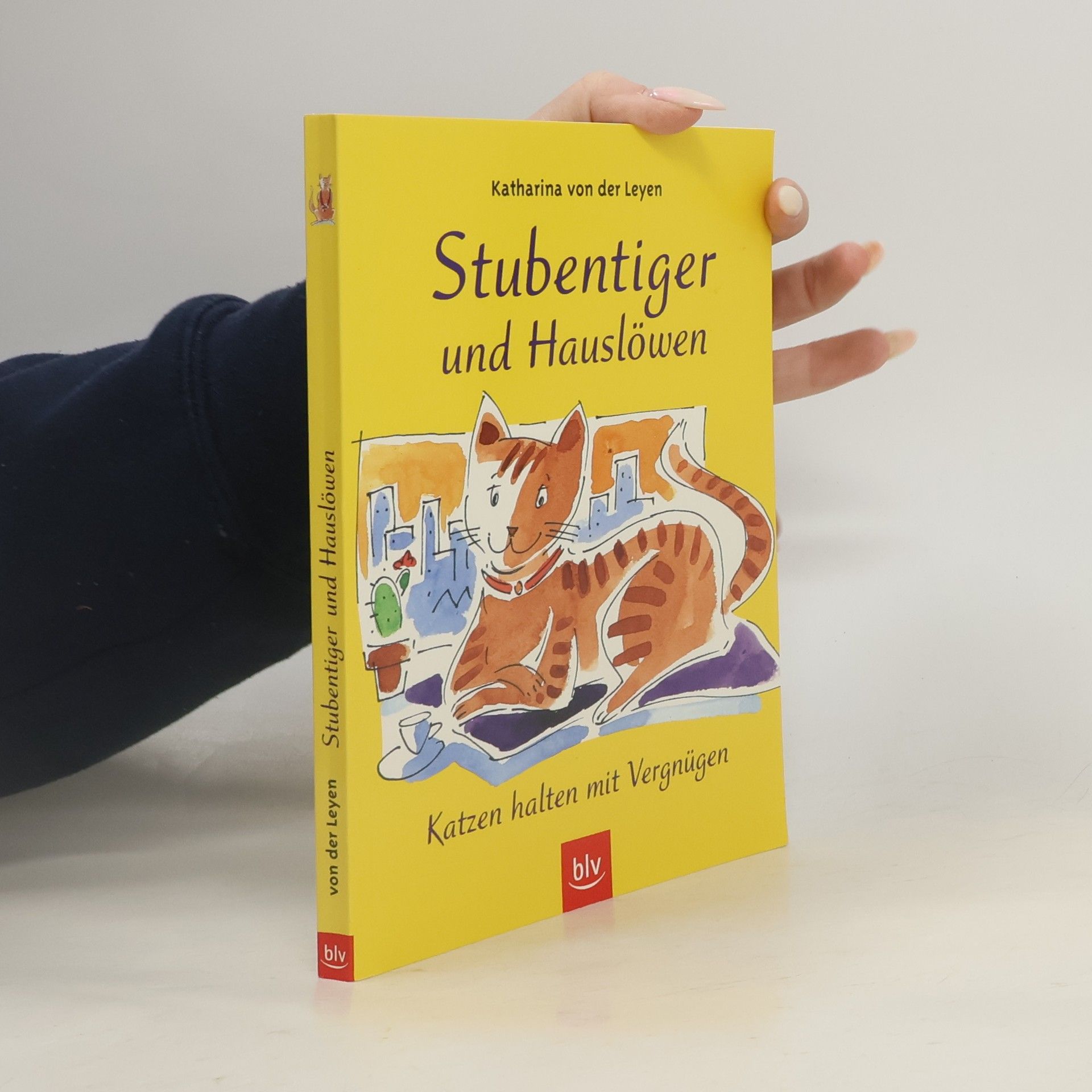 Katharina Leyen Stubentiger und Hauslöwen