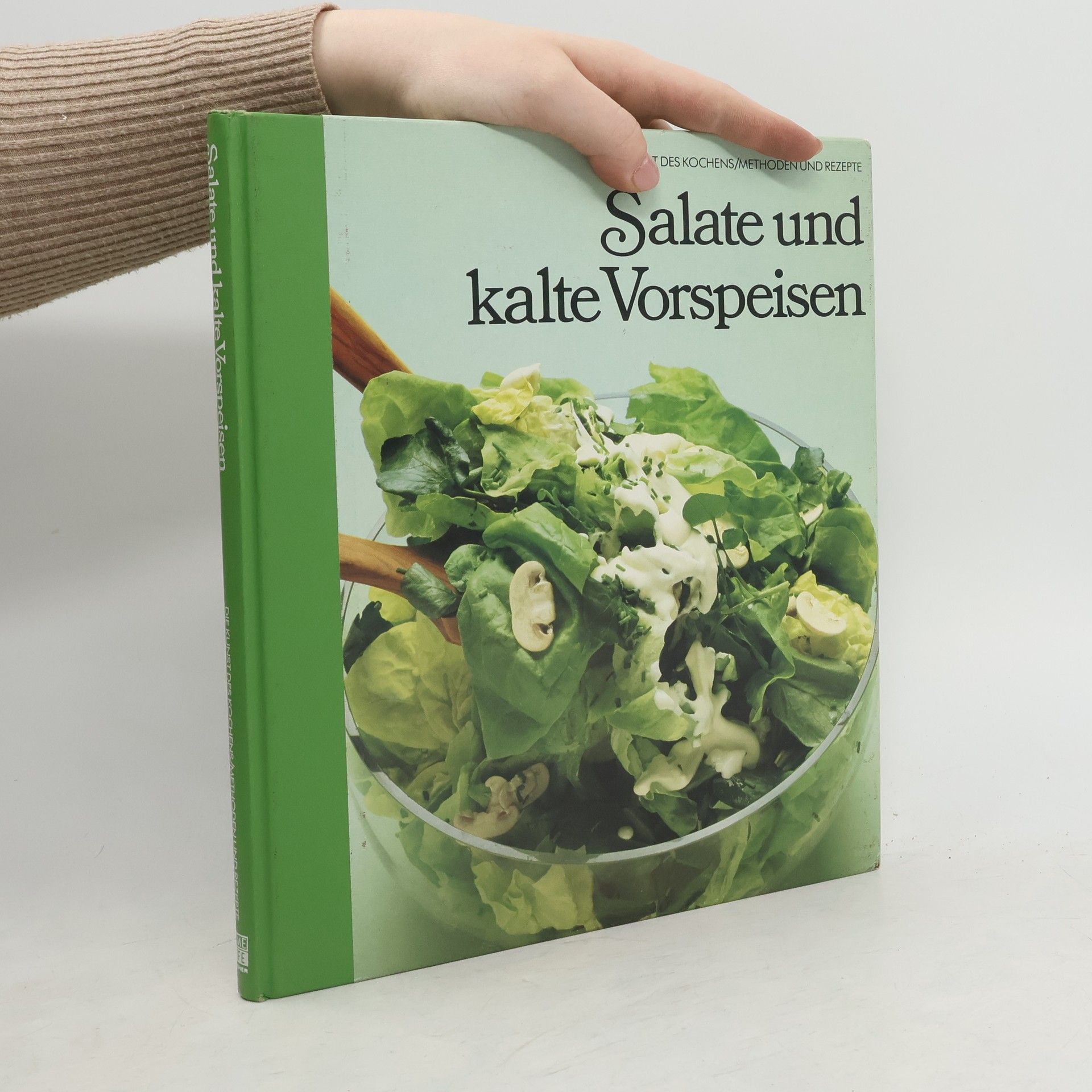 Hans-Heinrich Wellmann Salate und kalte Vorspeisen