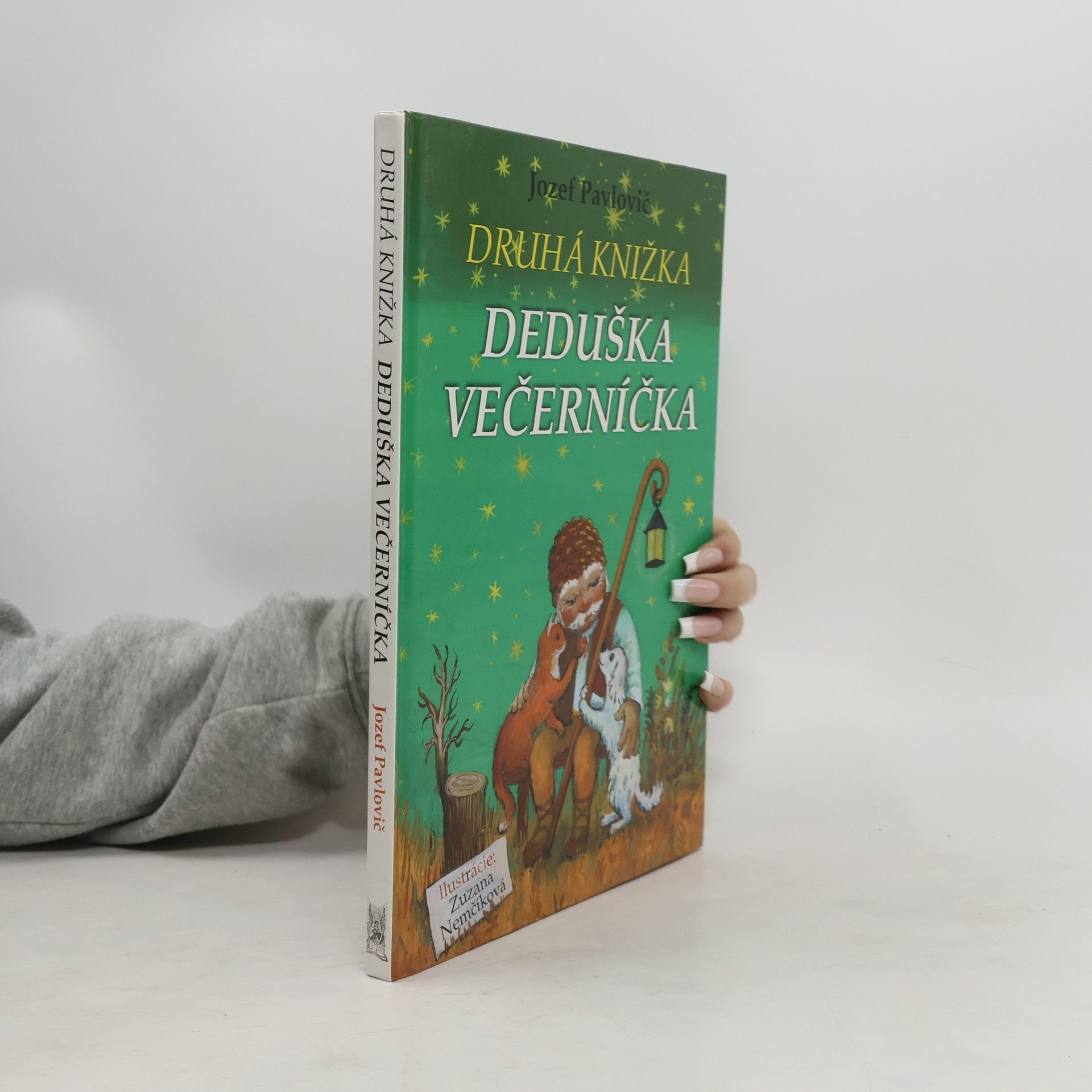 Jozef Pavlovič Druhá knižka deduška Večerníčka