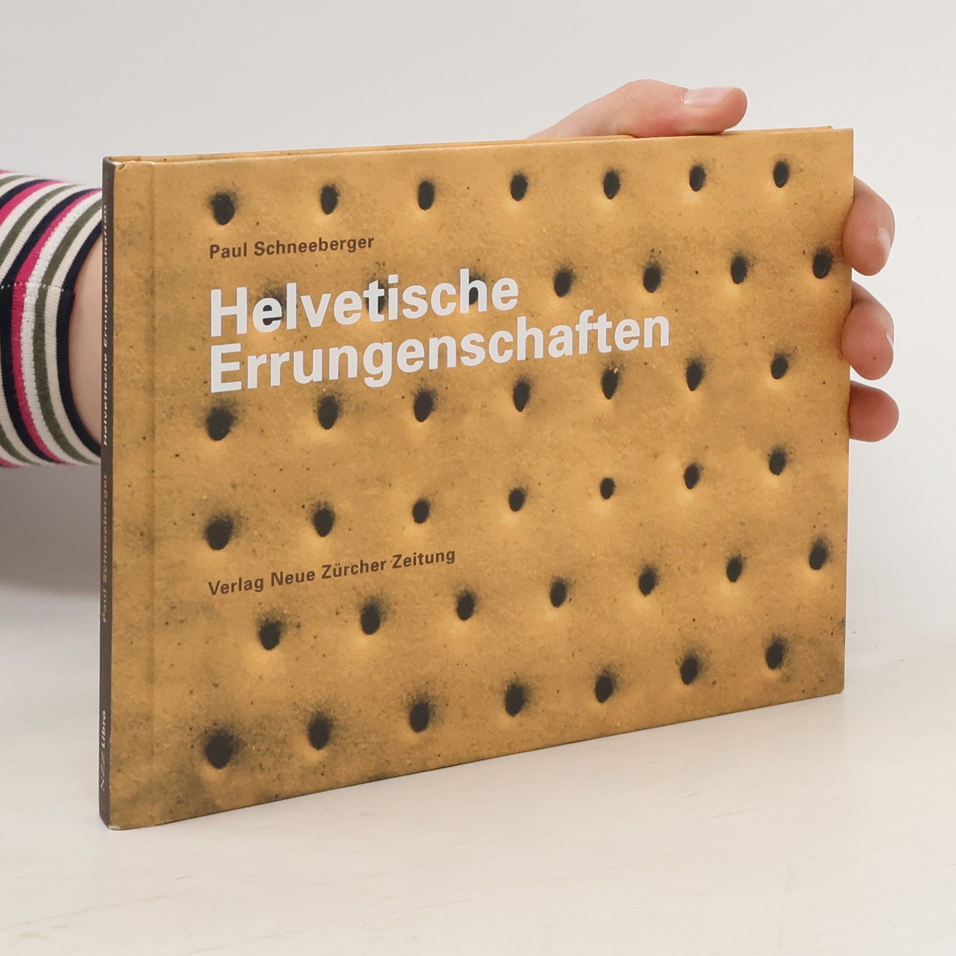 Paul Schneeberger Helvetische Errungenschaften